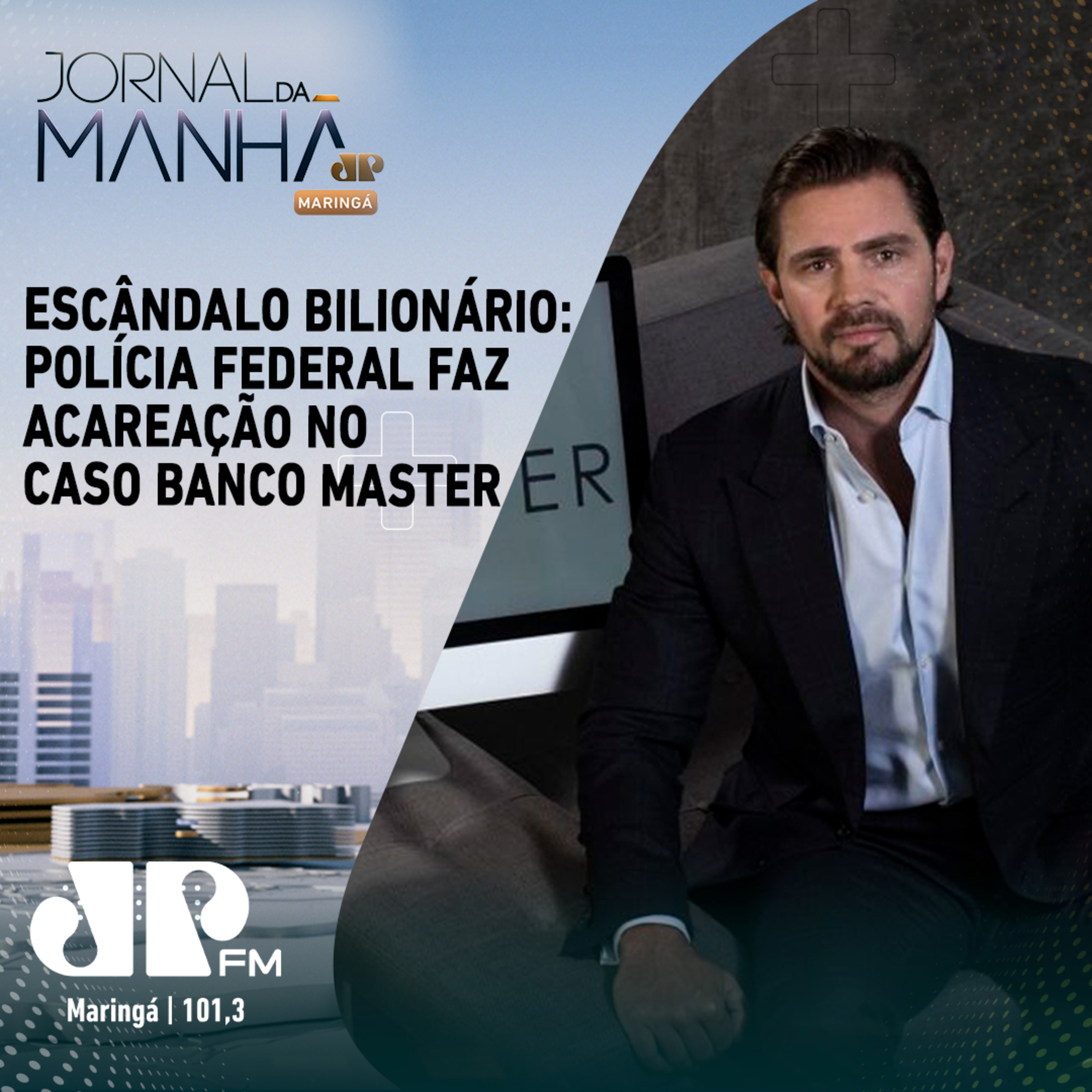 Escândalo bilionário: PF faz acareação no caso Banco Master episode artwork