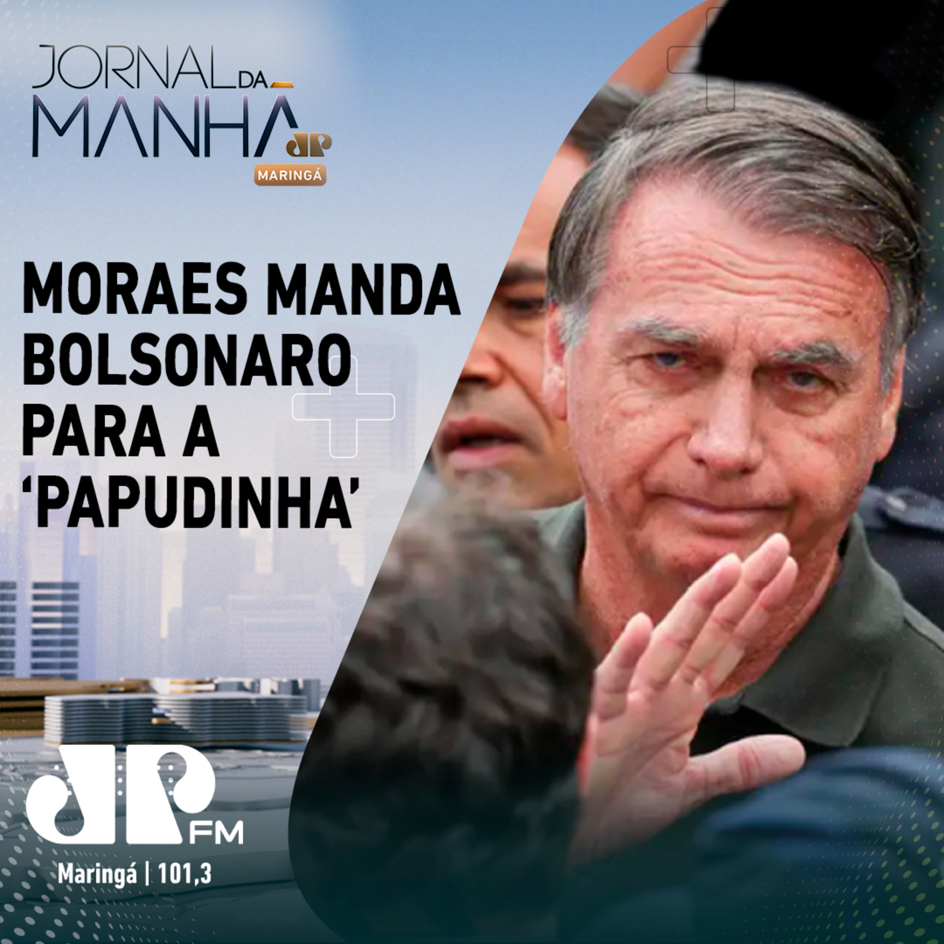Moraes determina transferência de Bolsonaro para a ‘Papudinha’ episode artwork