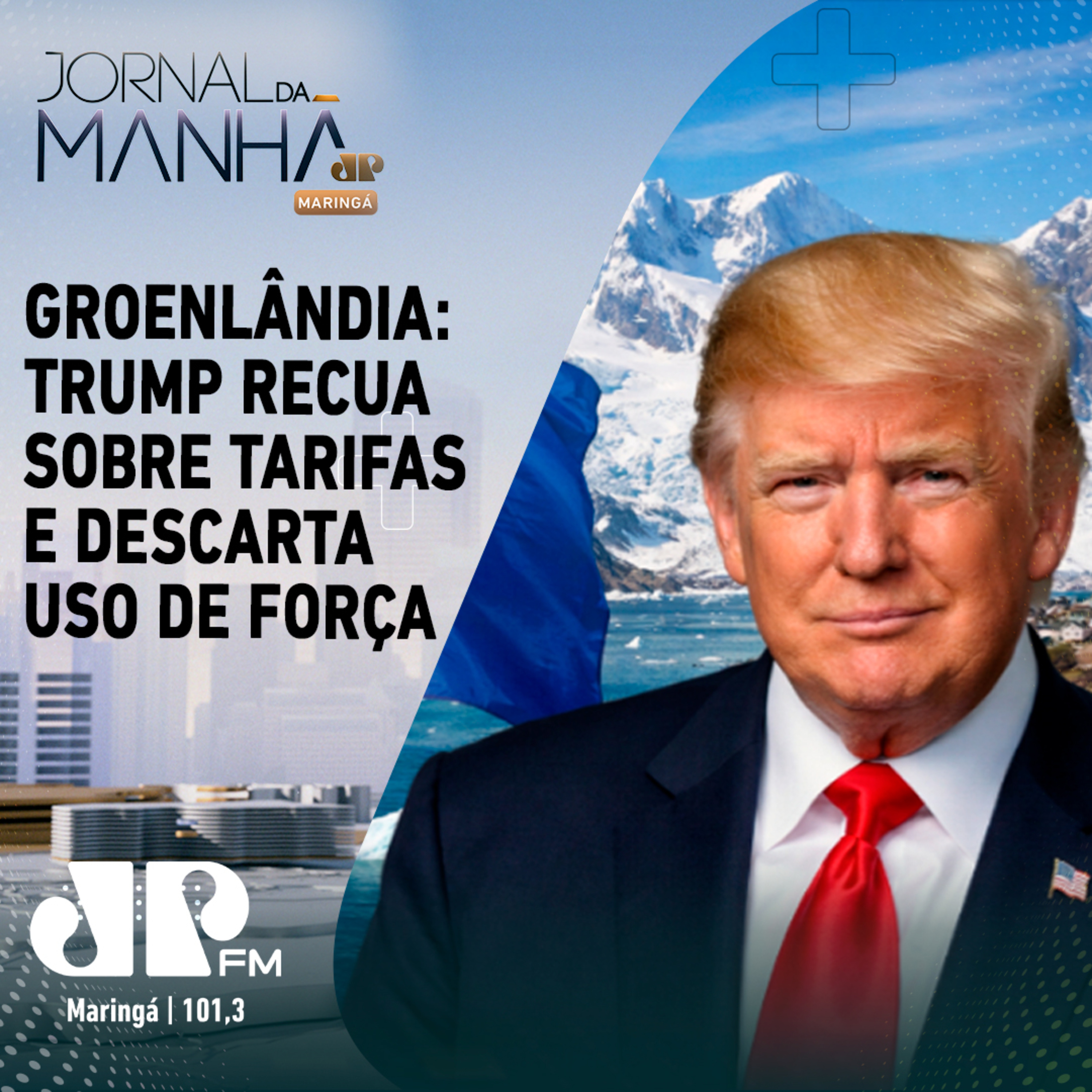 Groenlândia: Trump recua sobre tarifas e descarta uso de força episode artwork