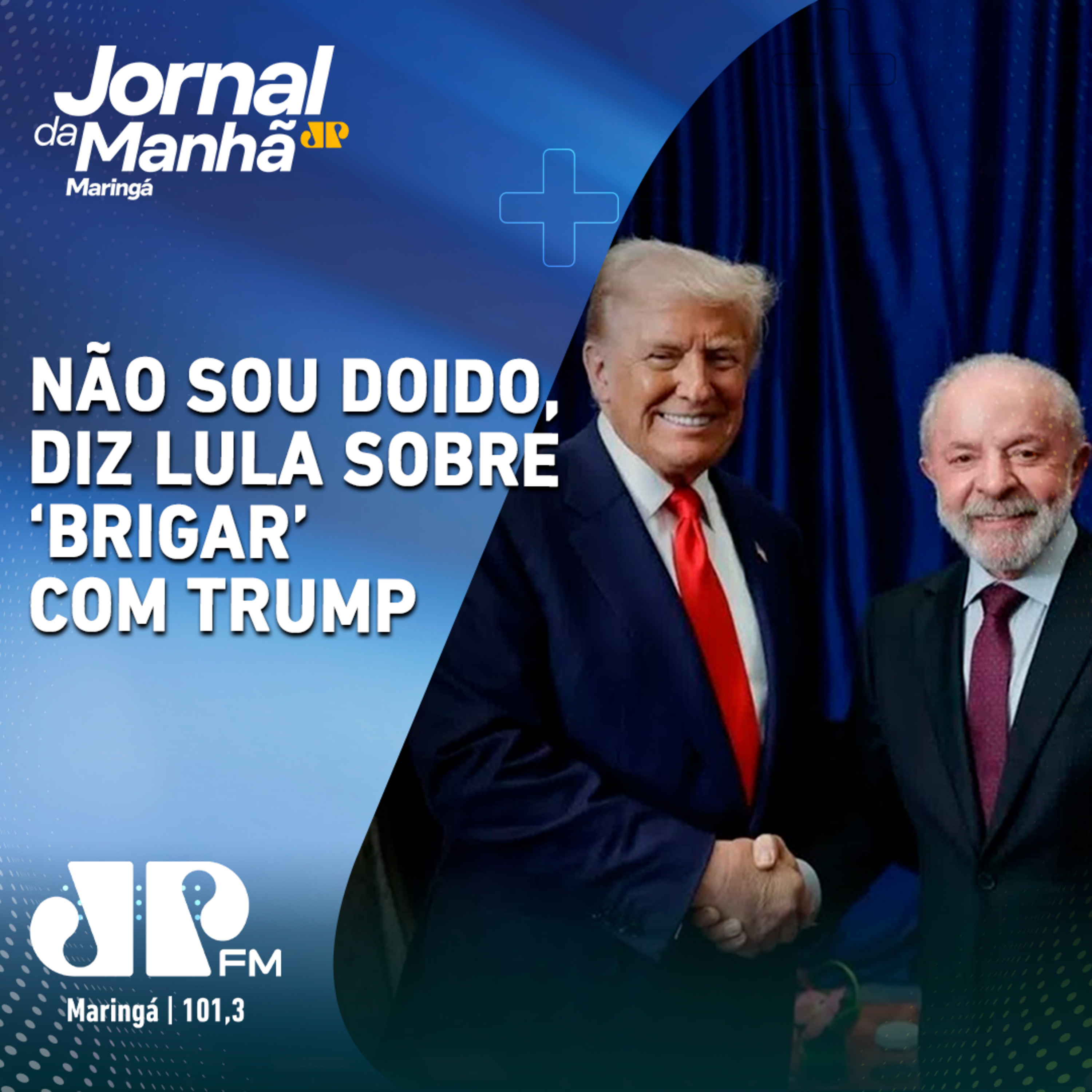 Não sou doido, diz Lula sobre “brigar” com Trump episode artwork