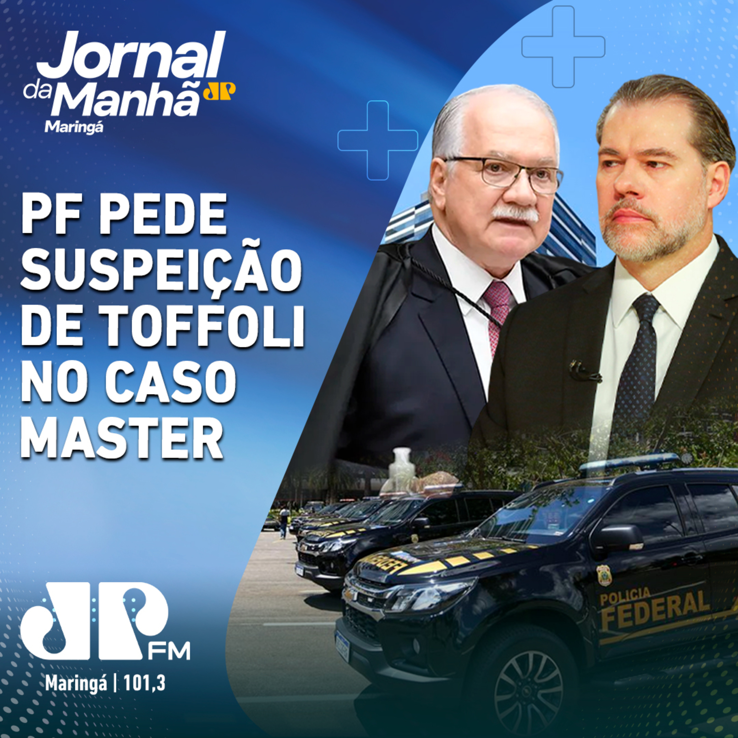 PF pede suspeição de Toffoli no caso Master episode artwork