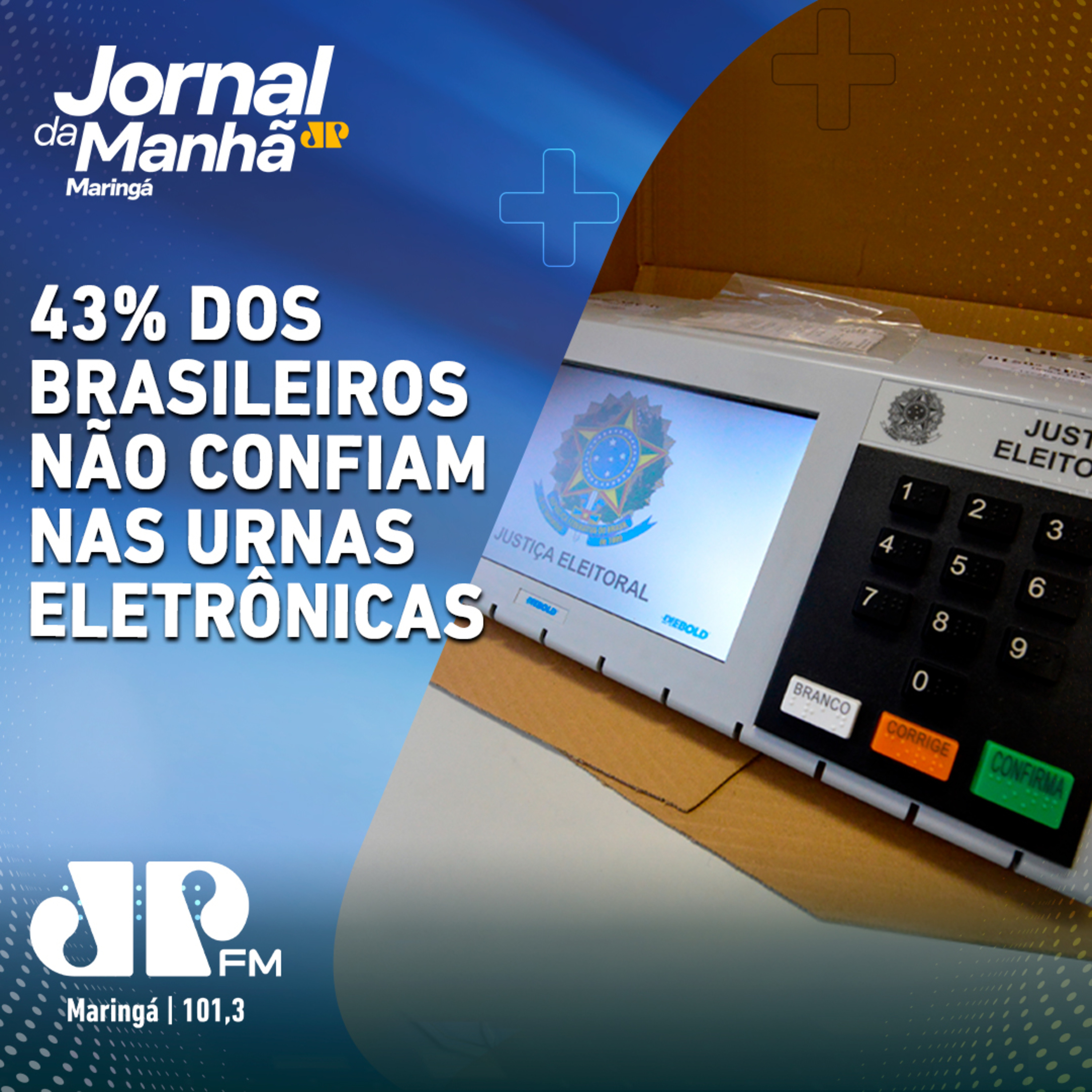 Quaest: 43% dos brasileiros não confiam nas urnas eletrônicas episode artwork