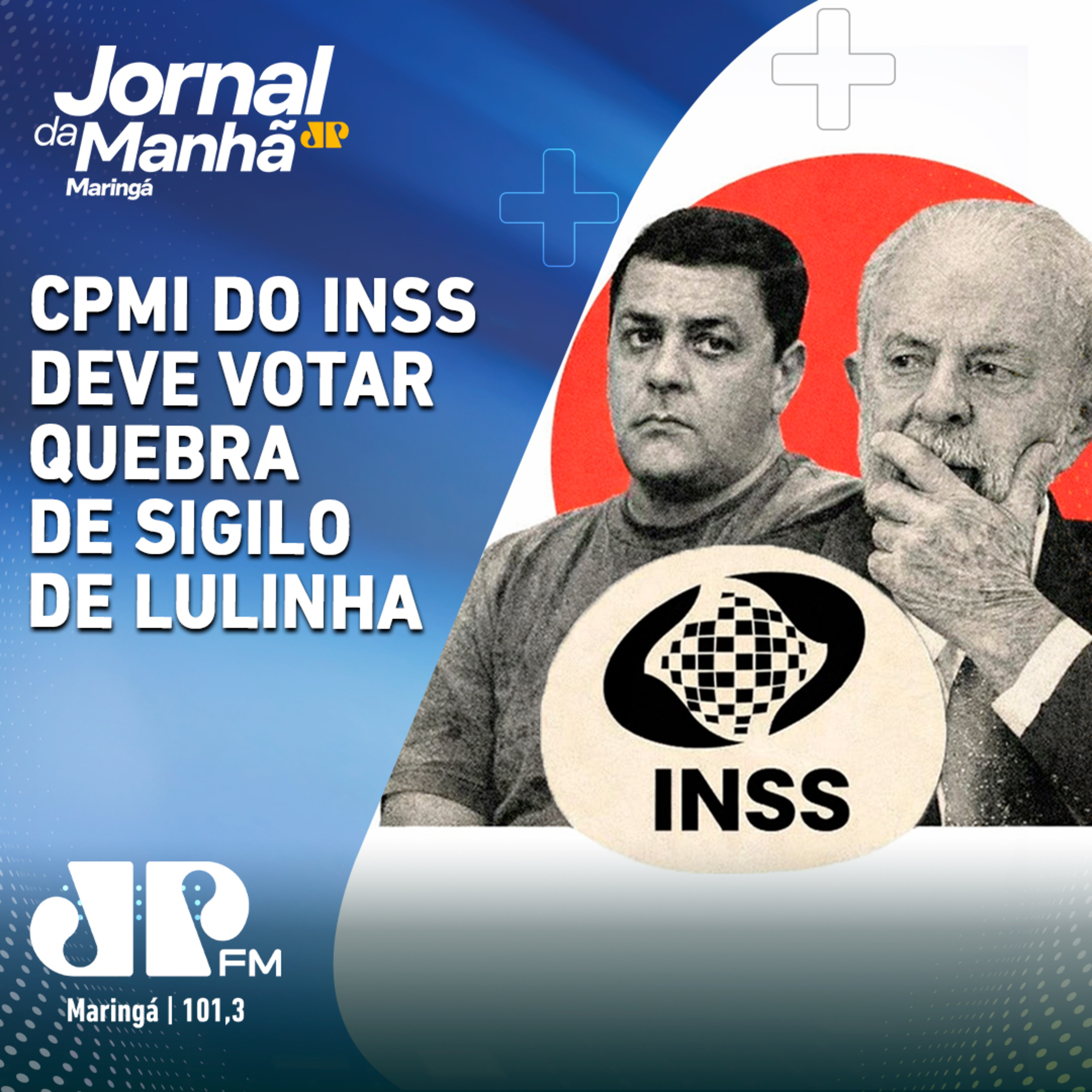 CPMI do INSS deve votar quebra de sigilo de Lulinha episode artwork