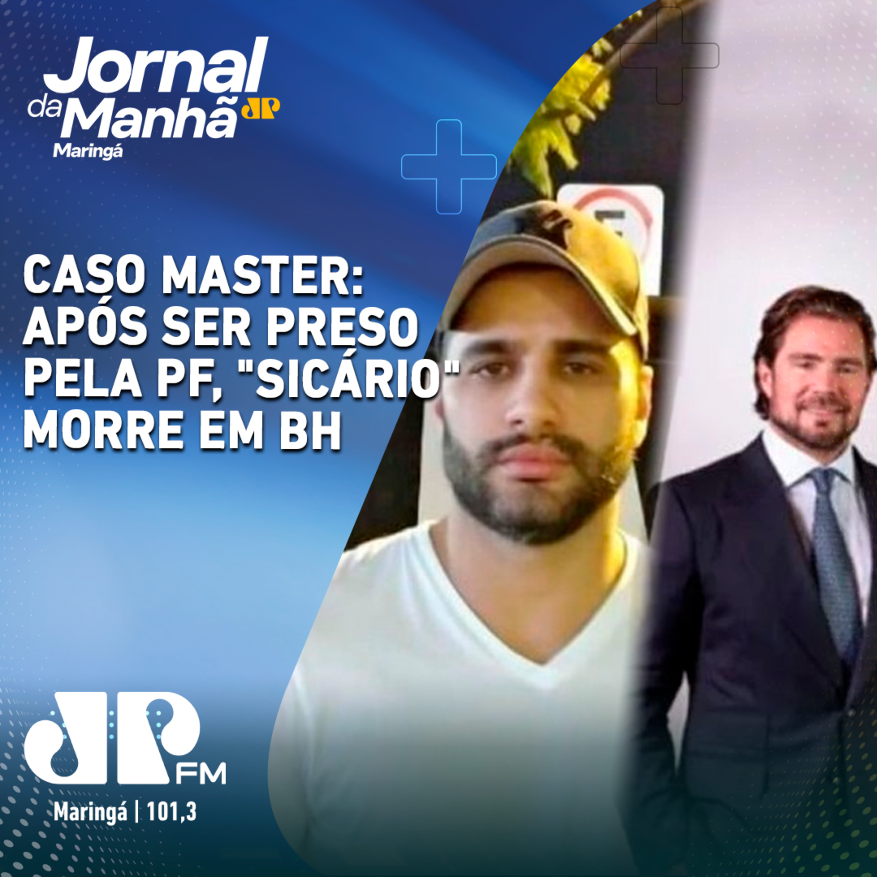 Caso Master: Após ser preso pela PF, “Sicário” morre em BH episode artwork