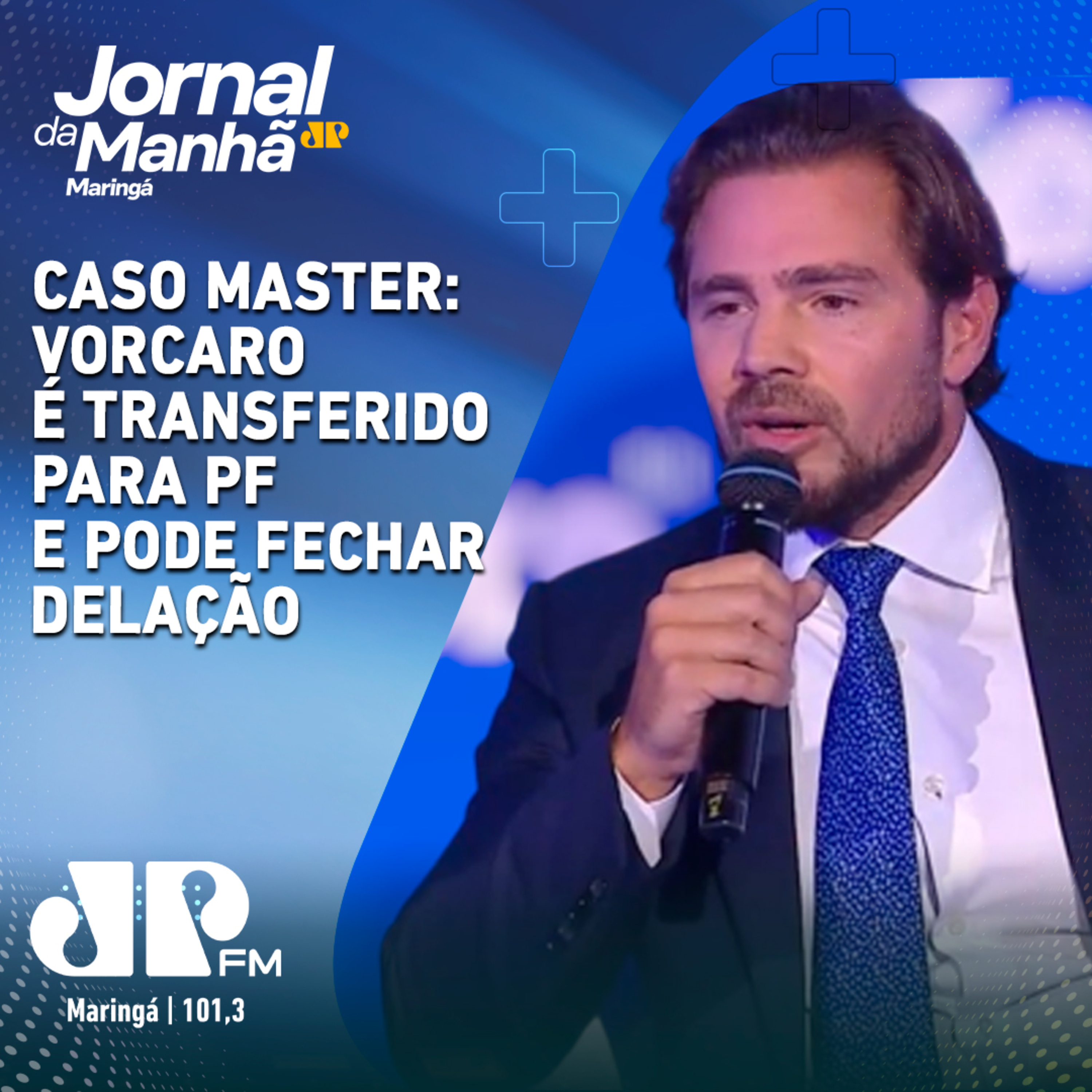 Caso Master: Vorcaro é transferido para PF e pode fechar delação episode artwork
