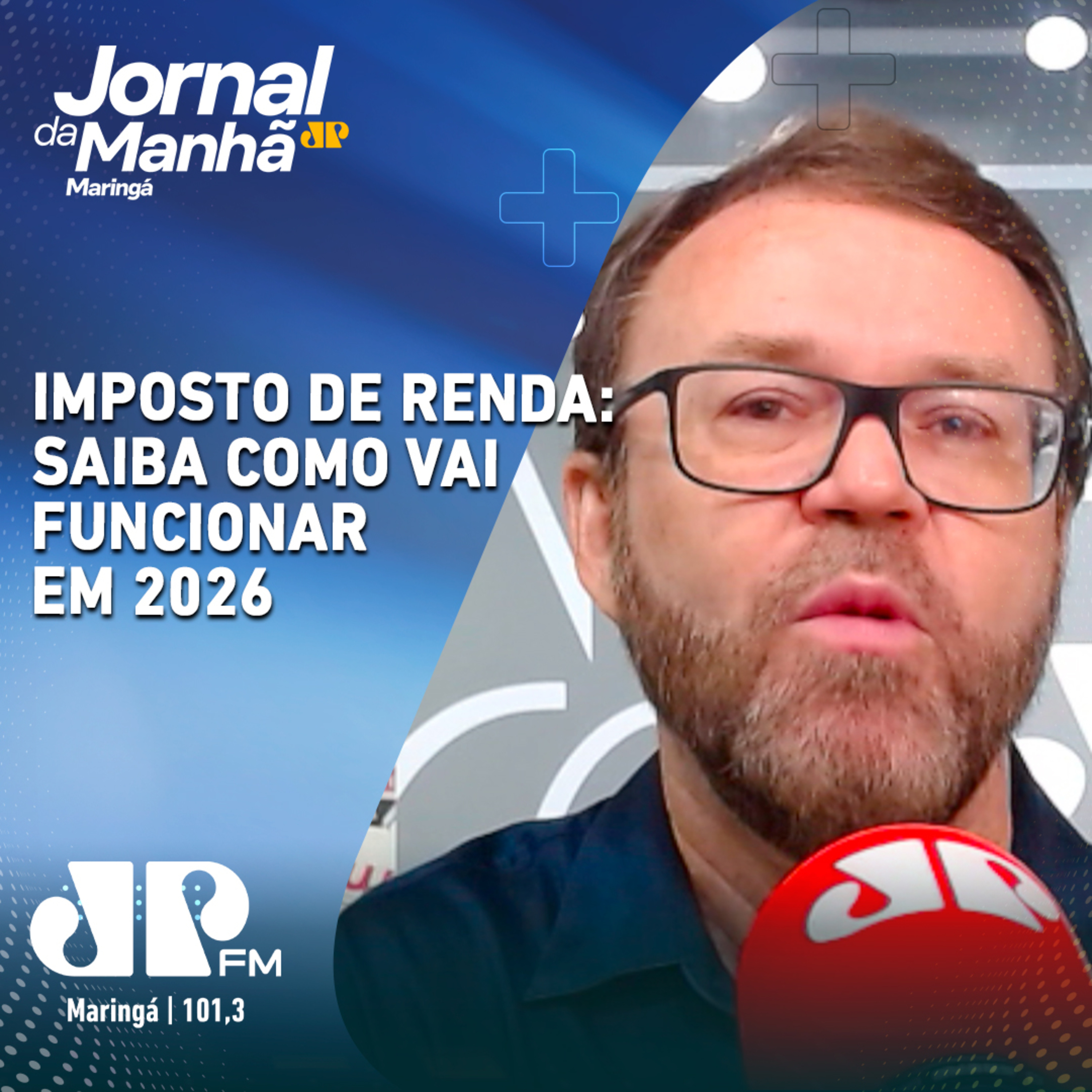 Imposto de Renda: saiba como vai funcionar em 2026 episode artwork