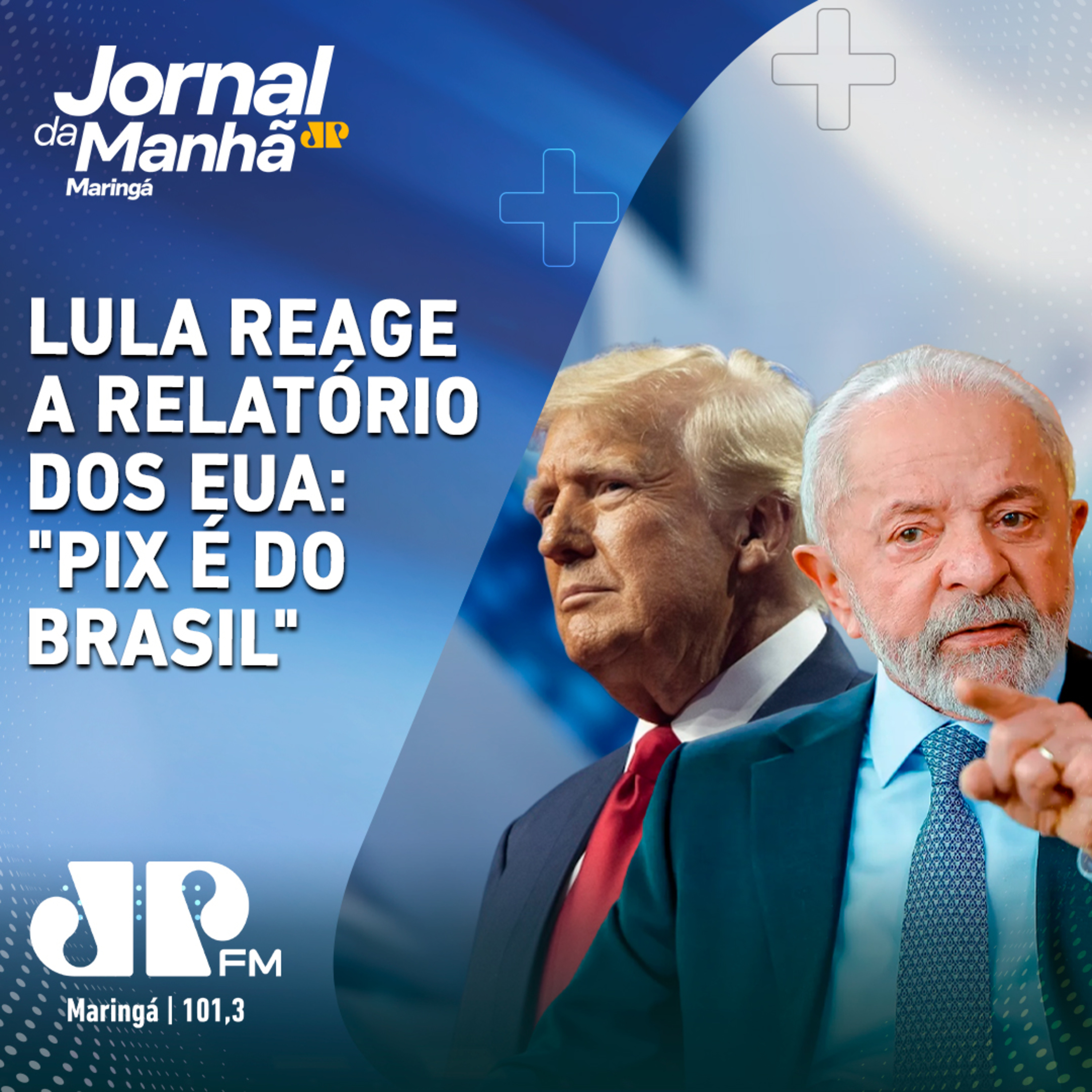 Lula reage a relatório dos EUA: “Pix é do Brasil” episode artwork