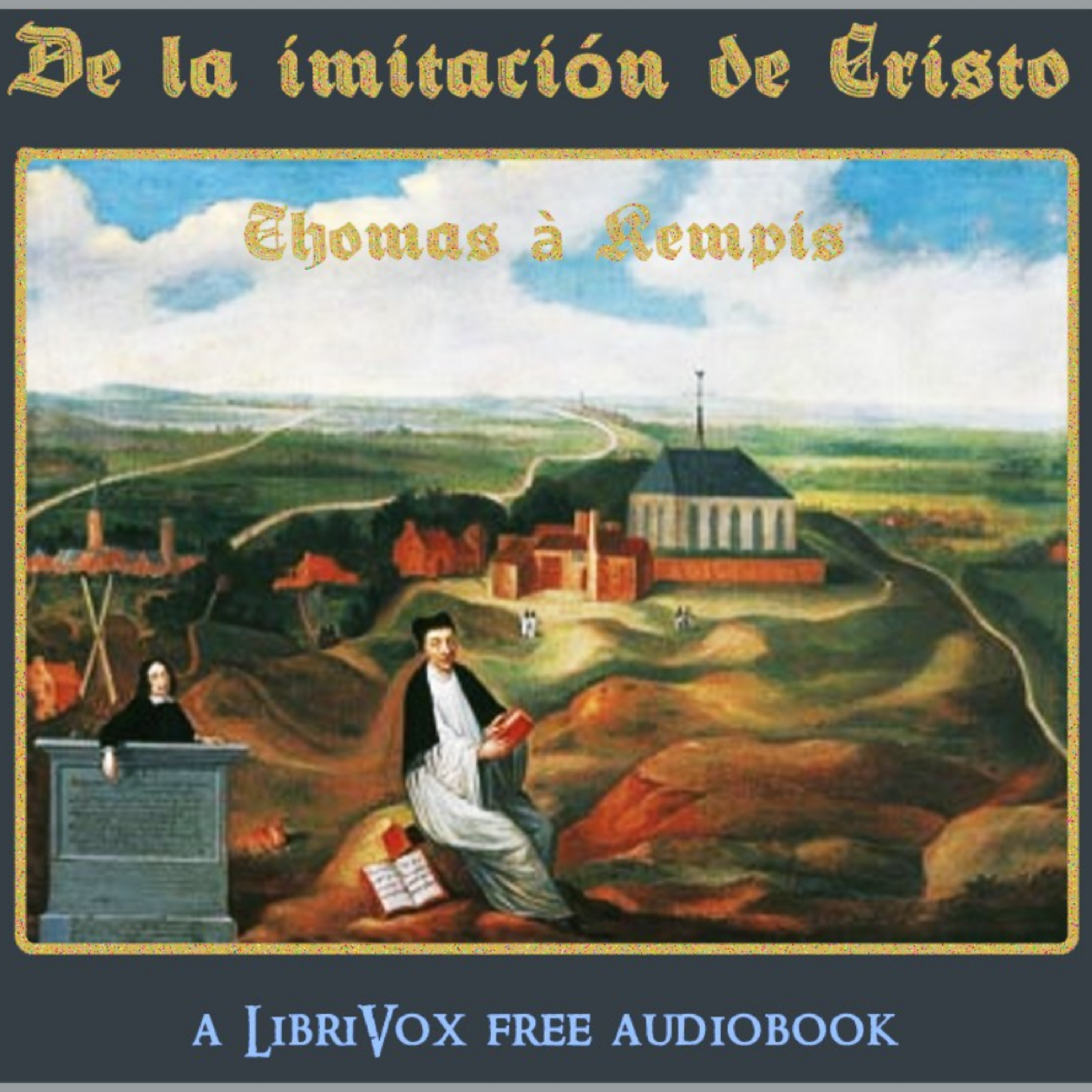 📖🕯 De la Imitación de Cristo by Thomas à Kempis - Capítulo 87 episode artwork