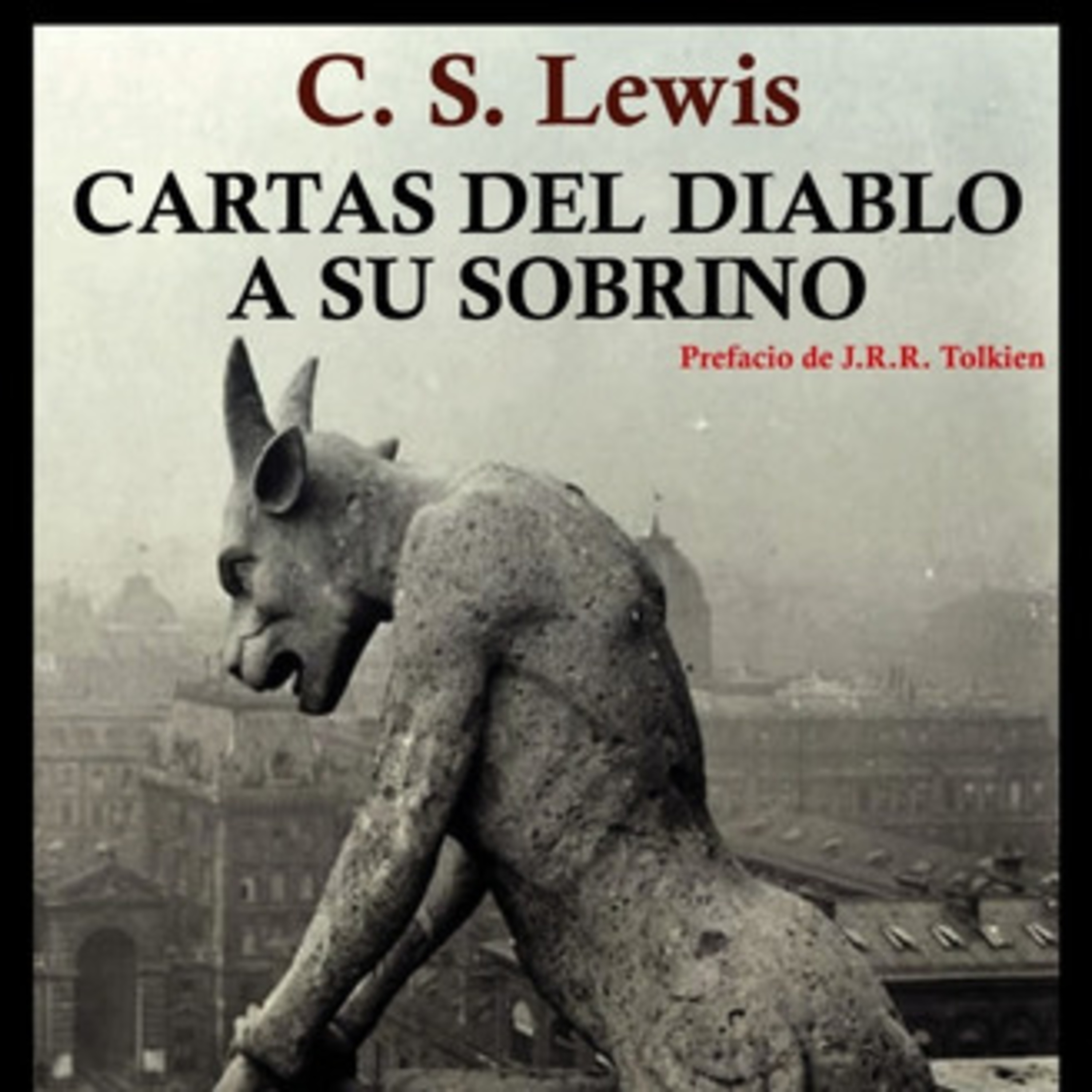 📖🕯 Cartas del Diablo a Su Sobrino de C.S. Lewis - Capítulo 25 episode artwork