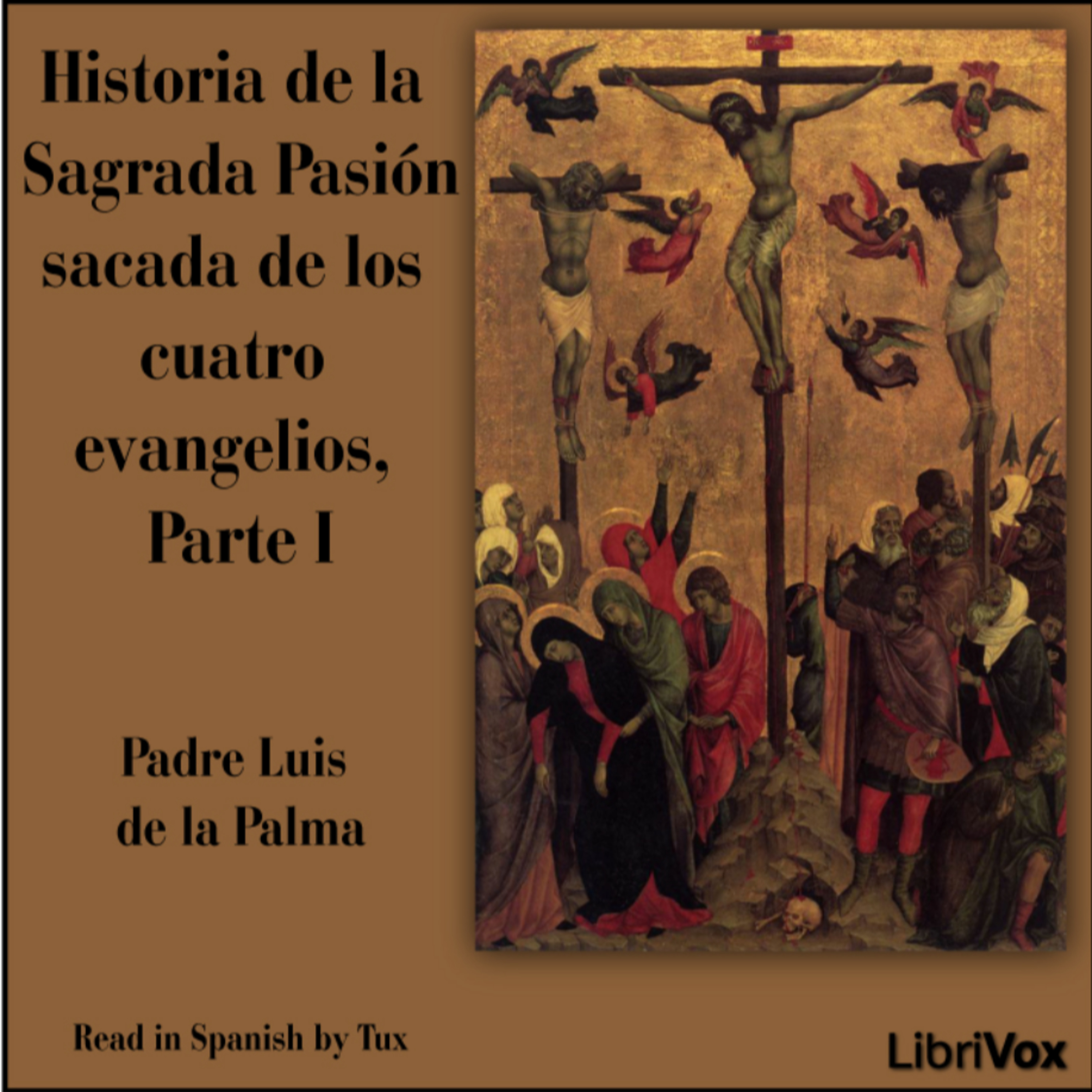 ✝️ Historia de la Sagrada Pasión de Padre Luis de la Palma - Capítulo 8 episode artwork