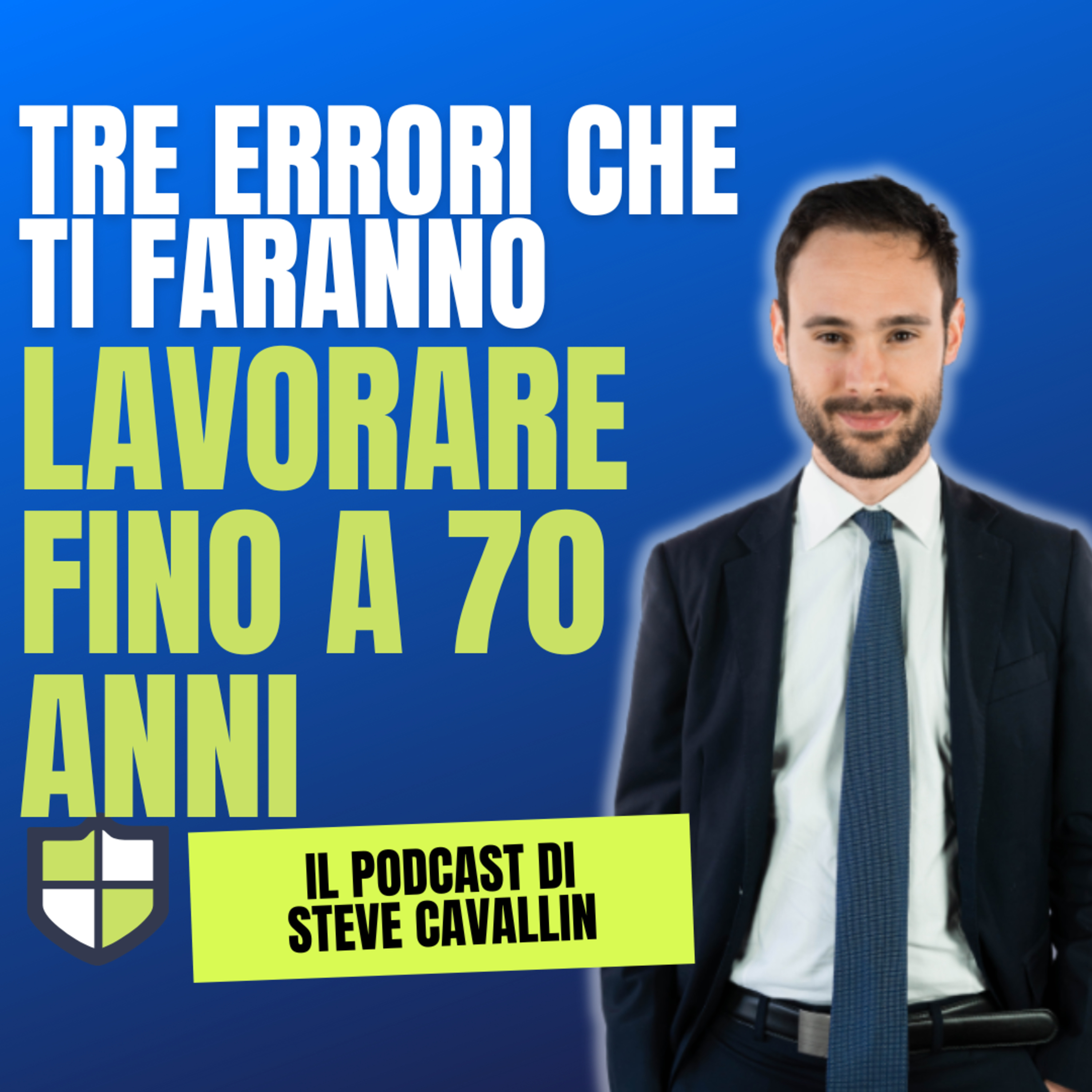 Obiettivo Risparmio - il podcast di Steve Cavallin