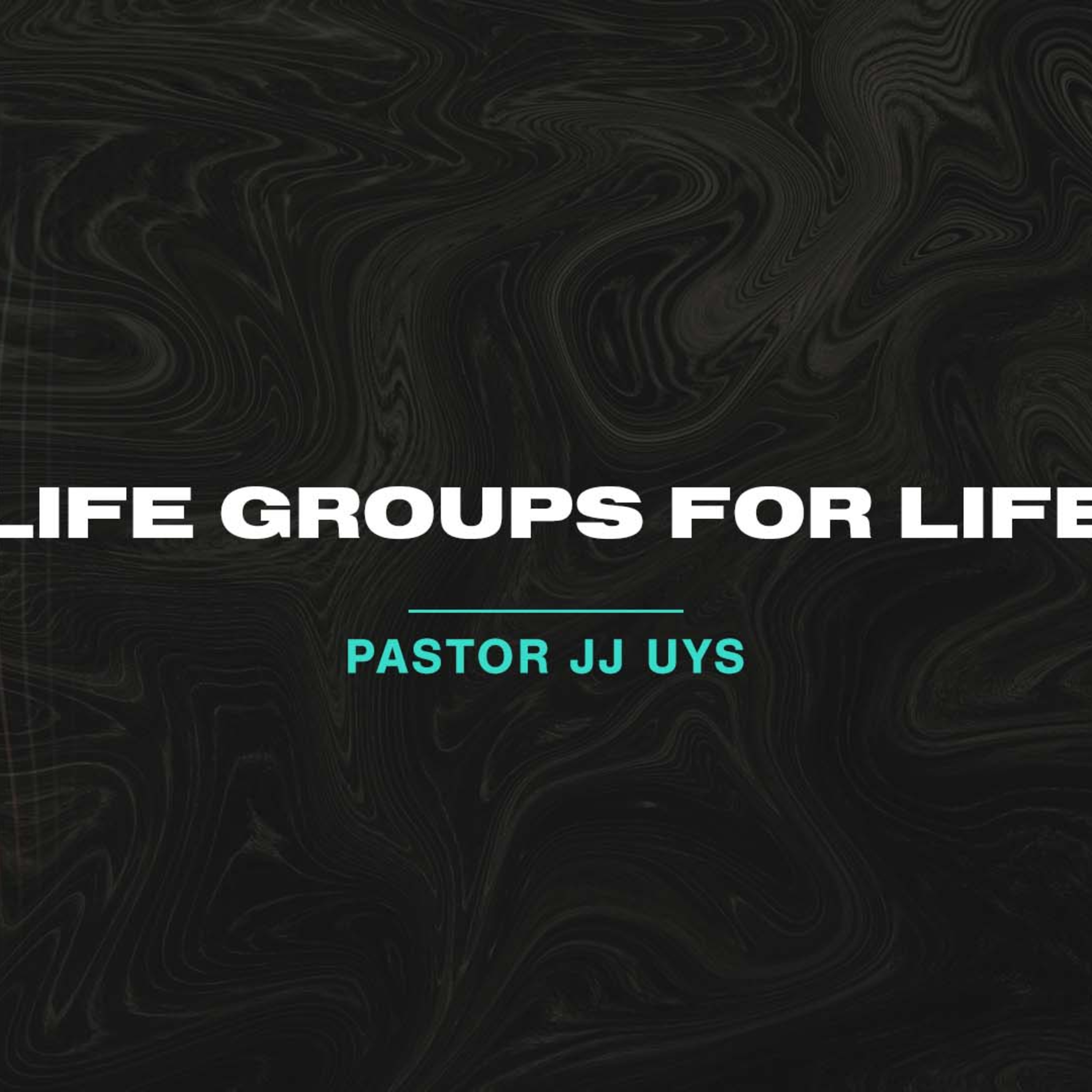 Life Groups For Life episode artwork