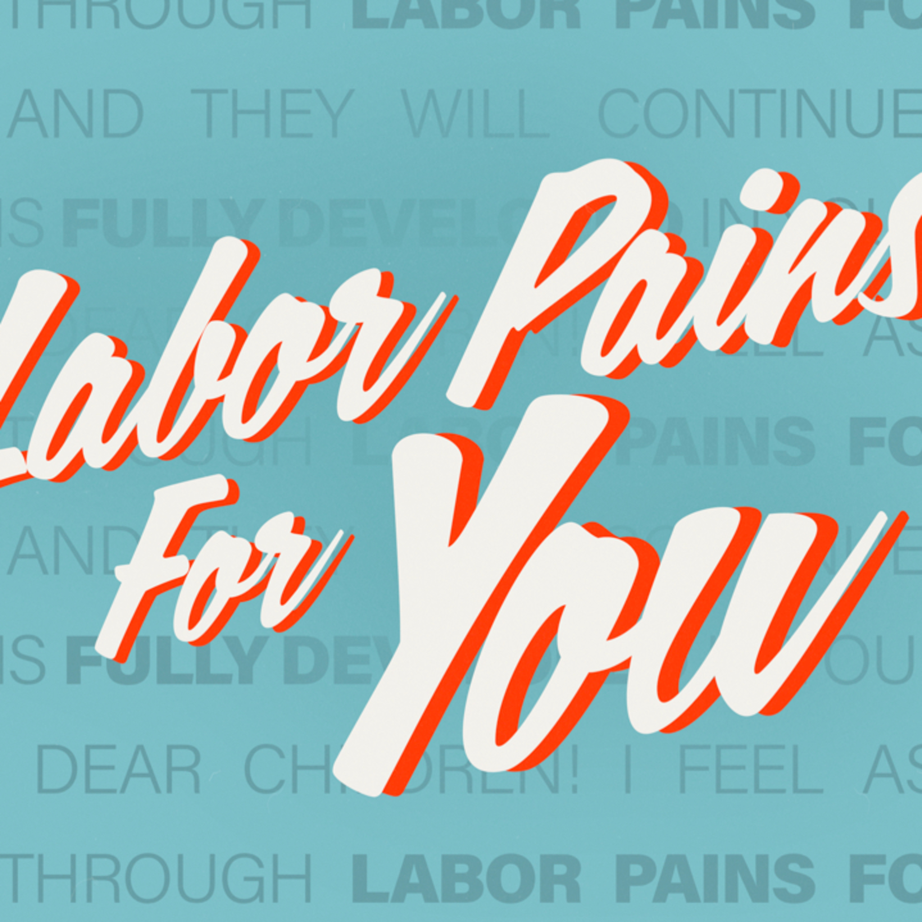 Labor Pains For You (E) episode artwork