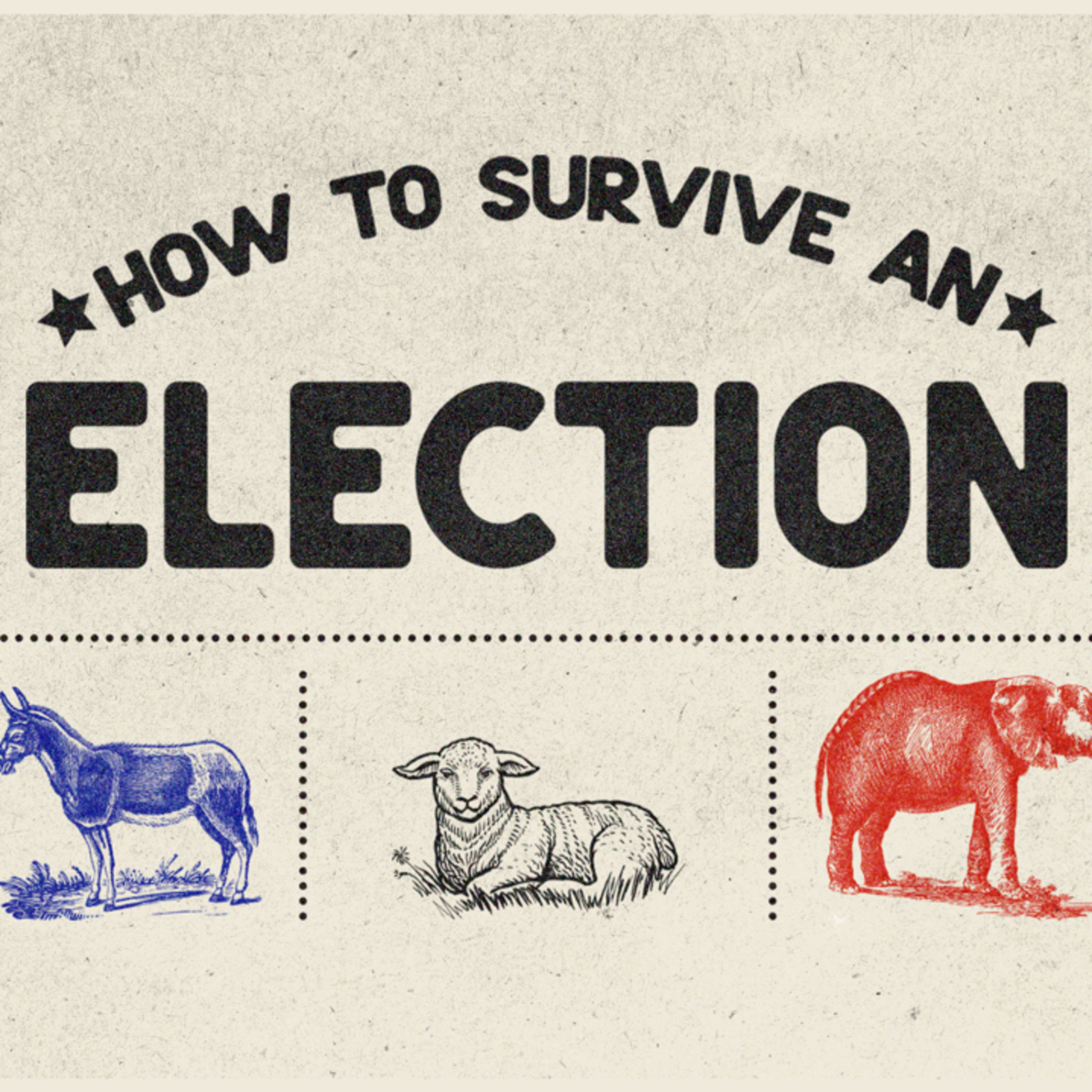 How To Survive An Election (E) episode artwork