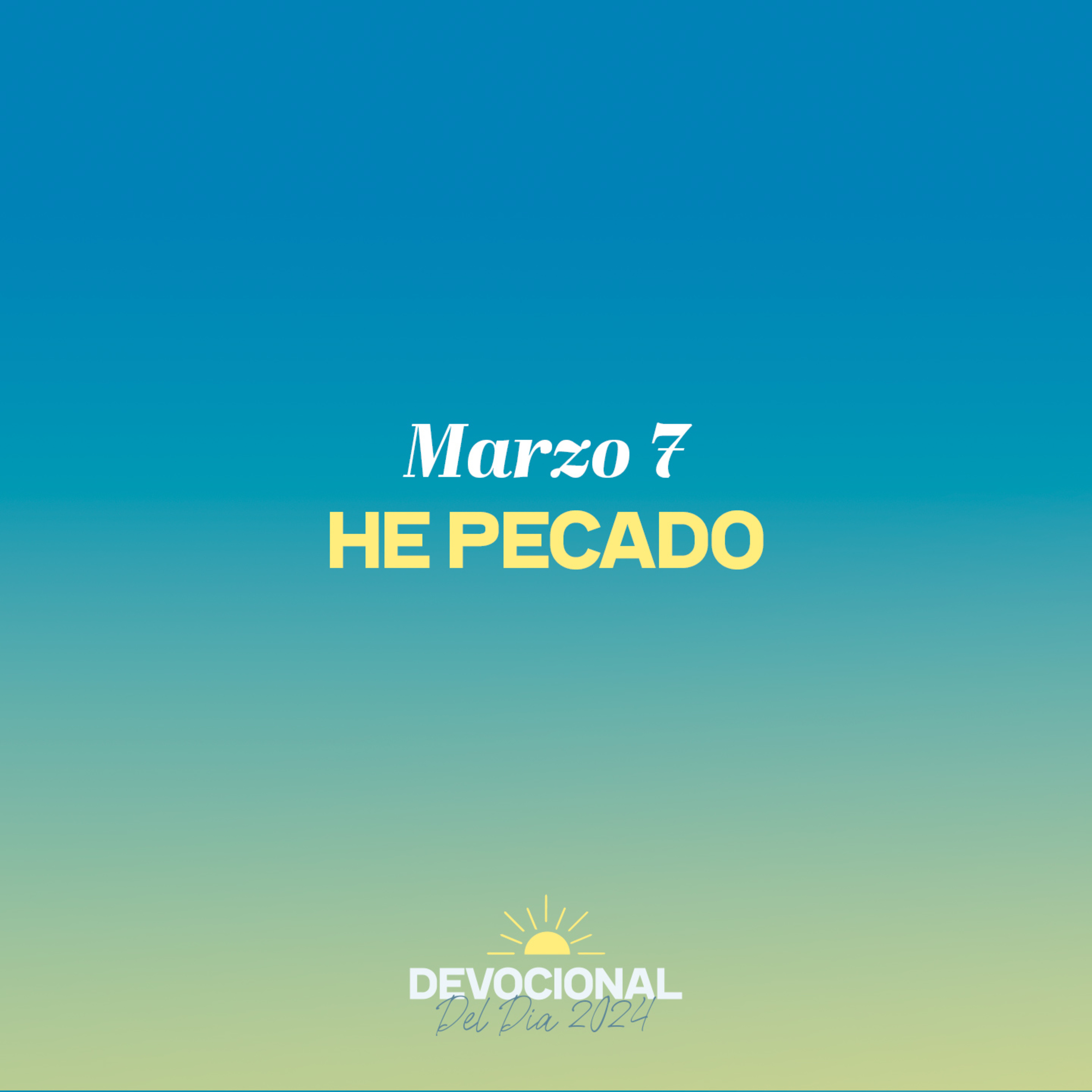 7 de Mayo | He pecado episode artwork
