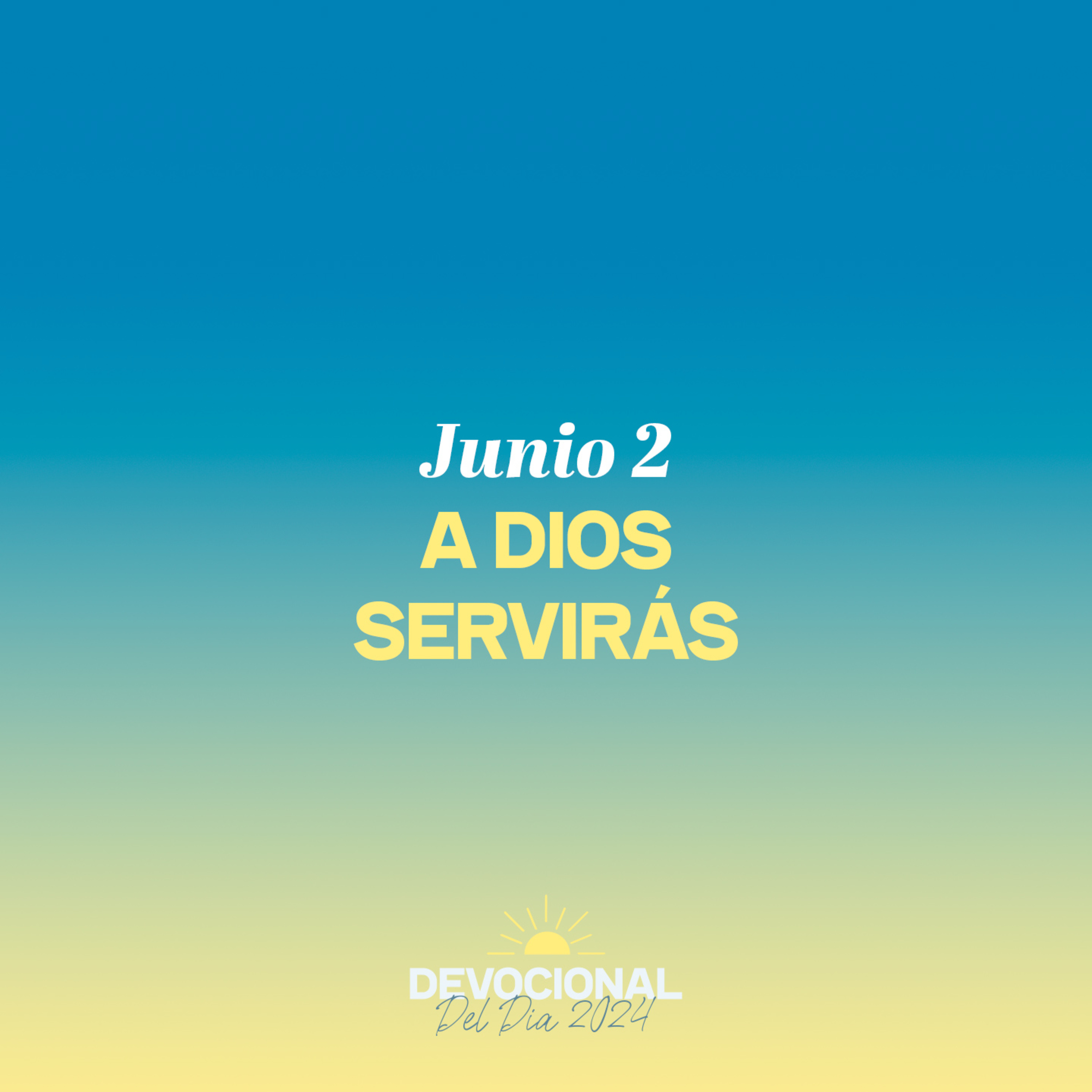 2 de Junio | A Dios servirás episode artwork