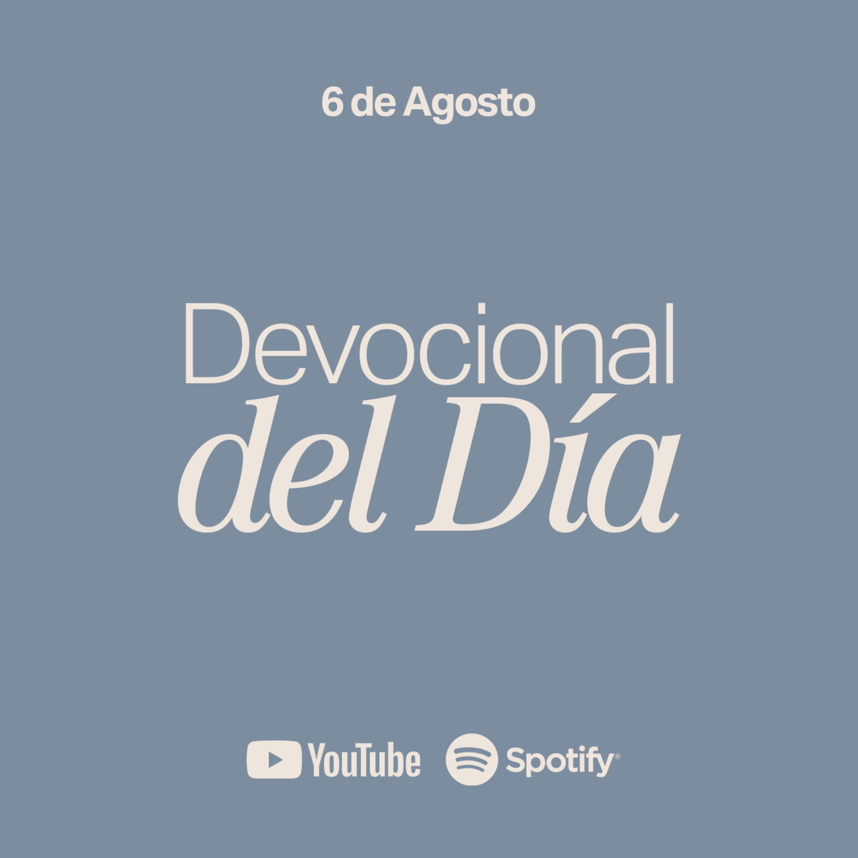 Devocional del Día | 6 de Agosto episode artwork