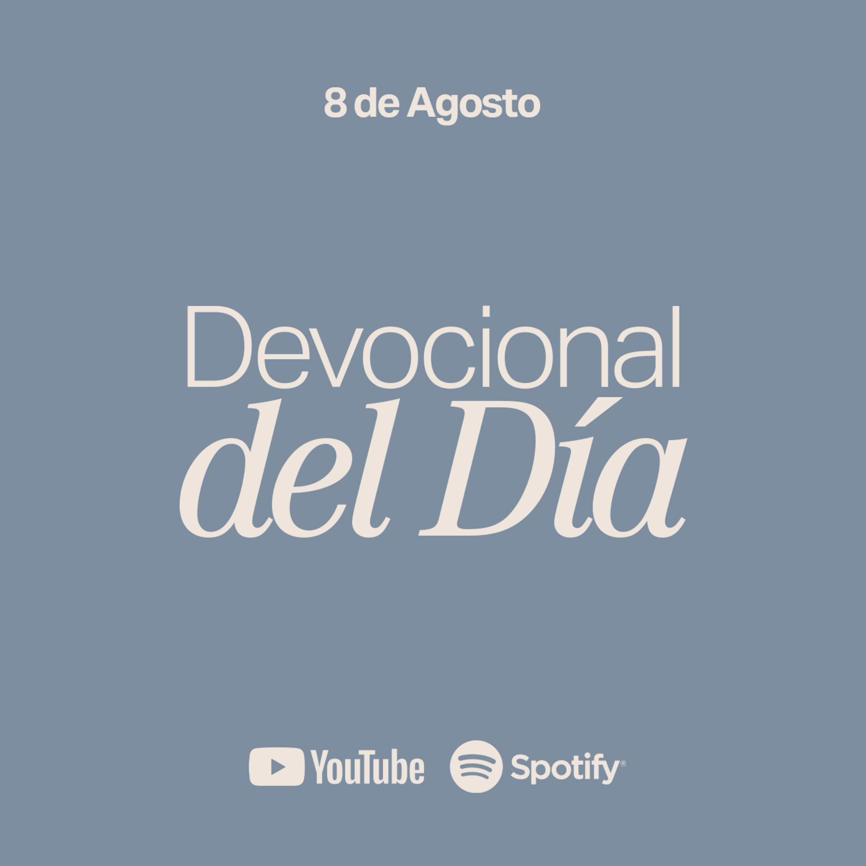 Devocional del Día | 8 de Agosto episode artwork