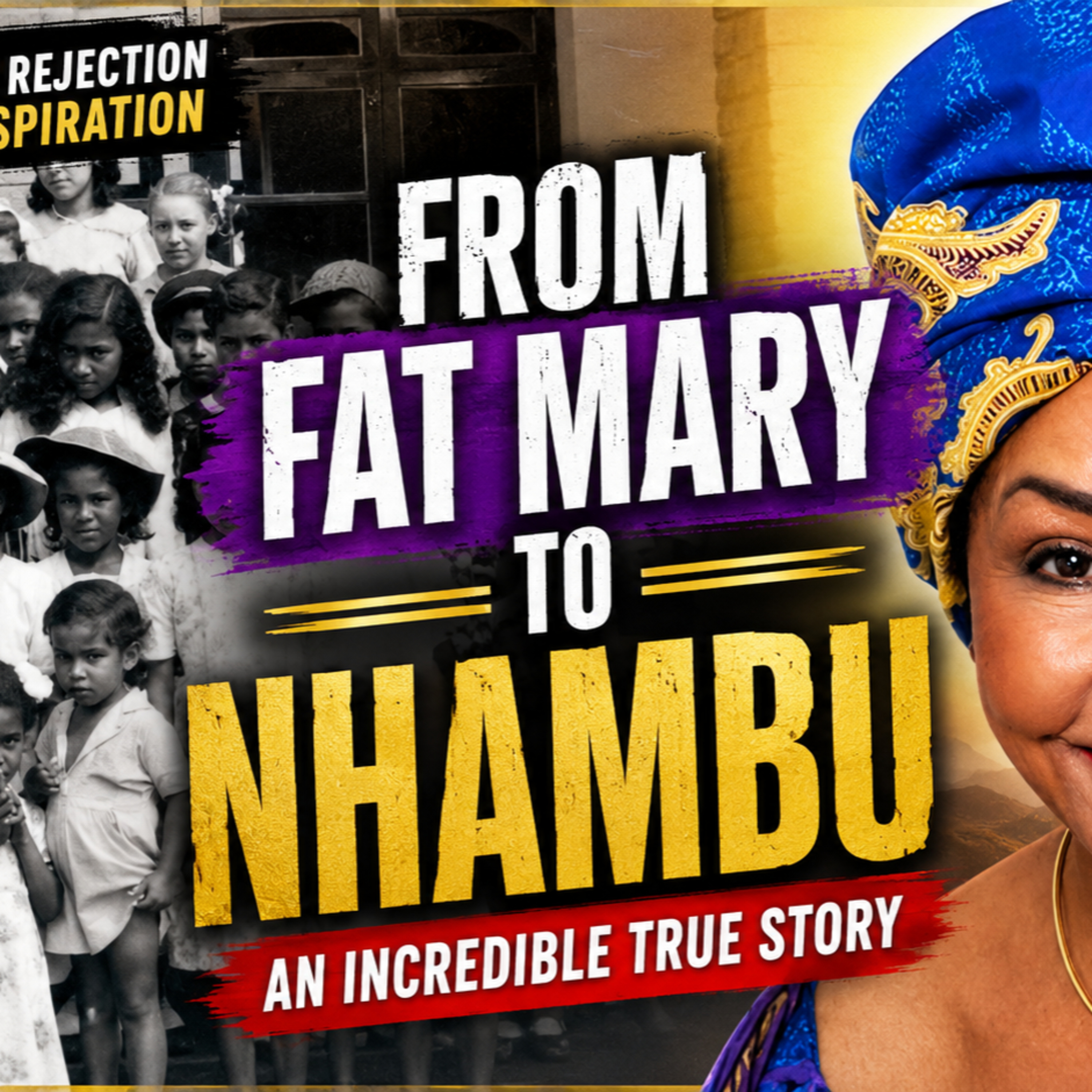 From Fat Mary to Global Change Maker episode artwork