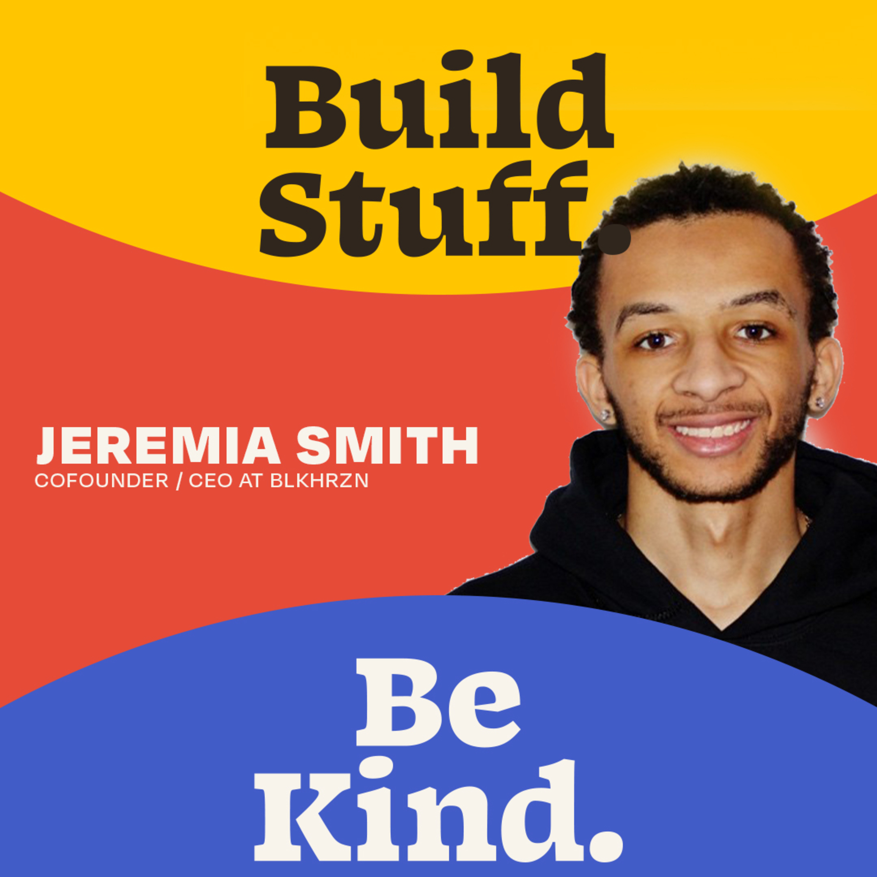 Build Stuff. Be Kind.