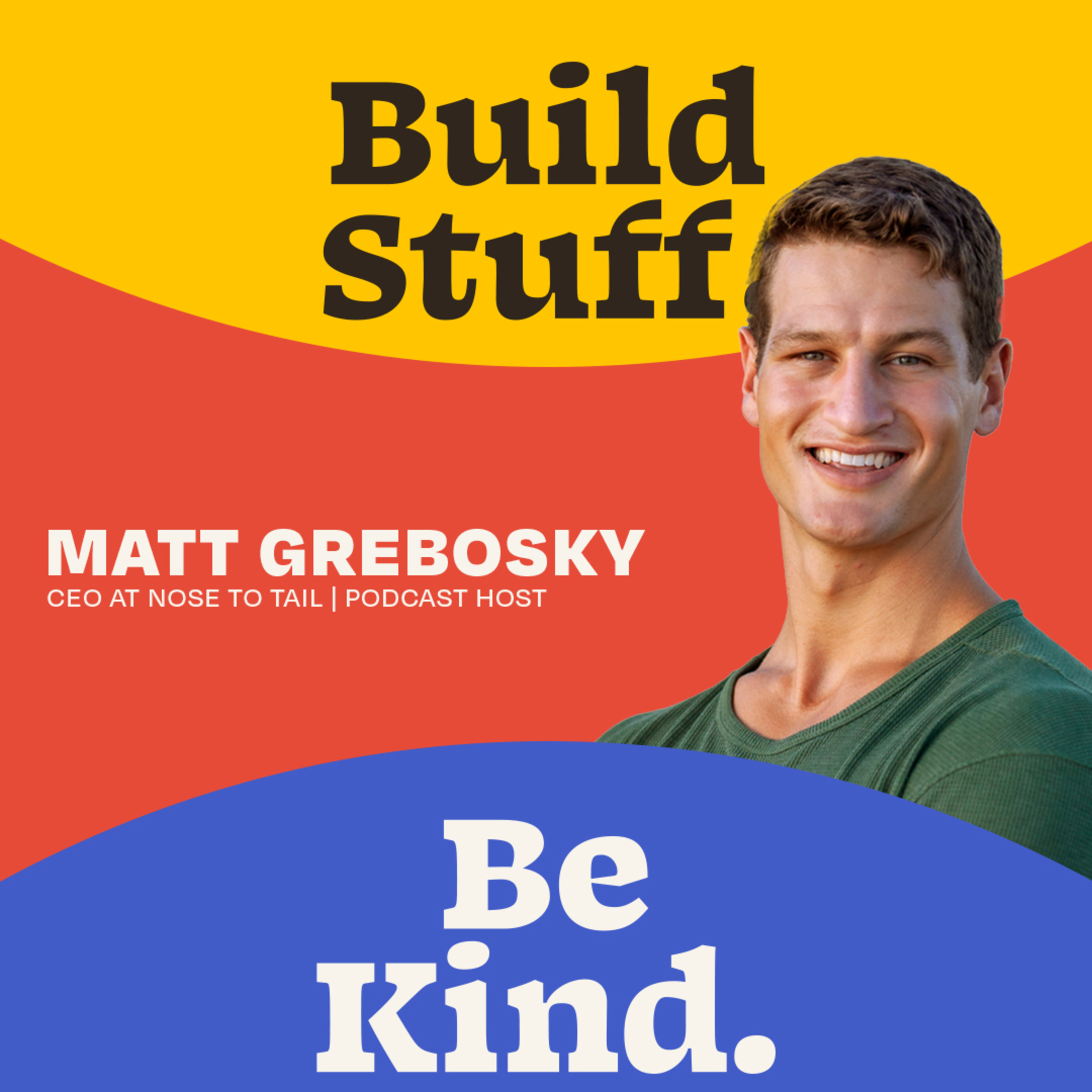 Build Stuff. Be Kind.