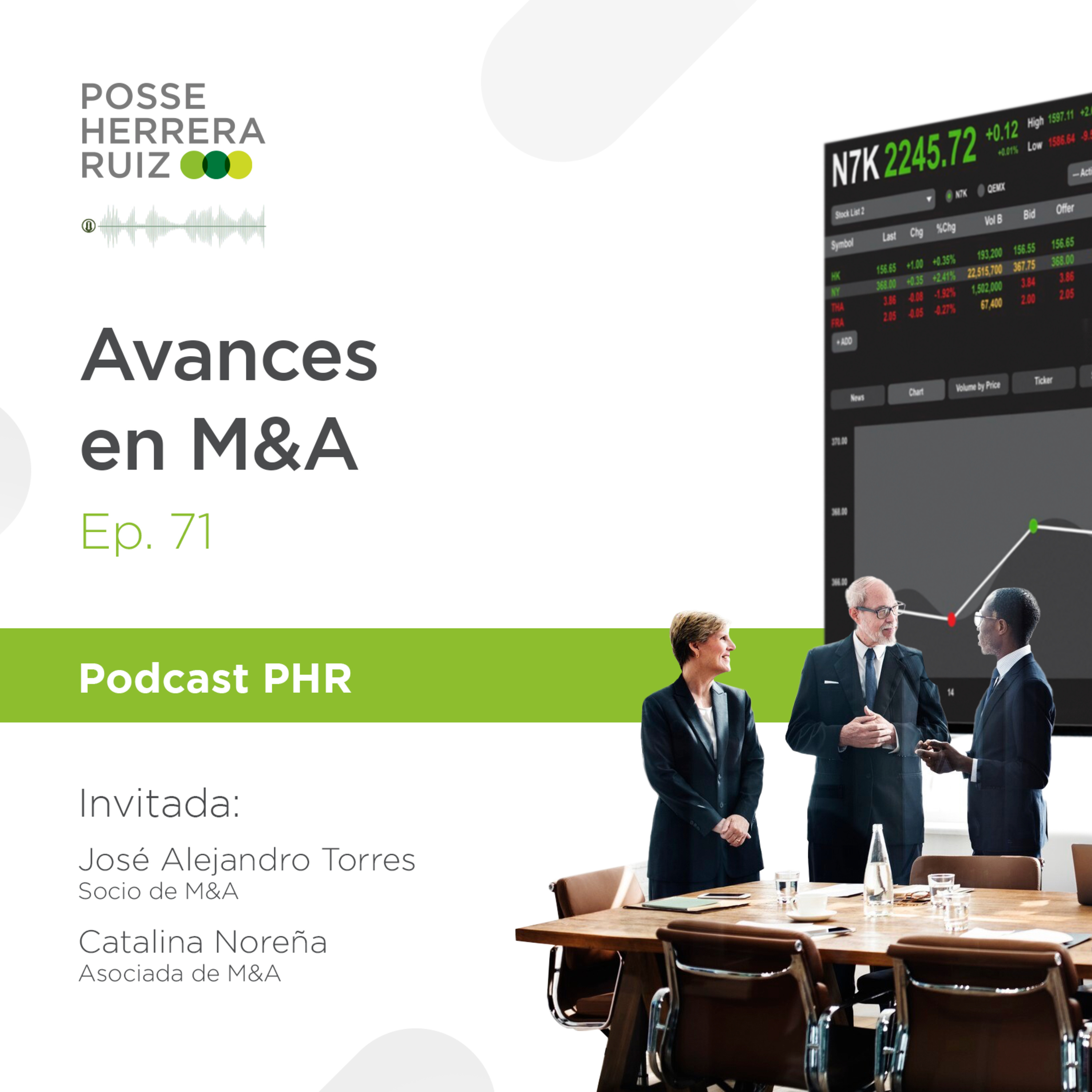 Ep. 71 Avances en M&A