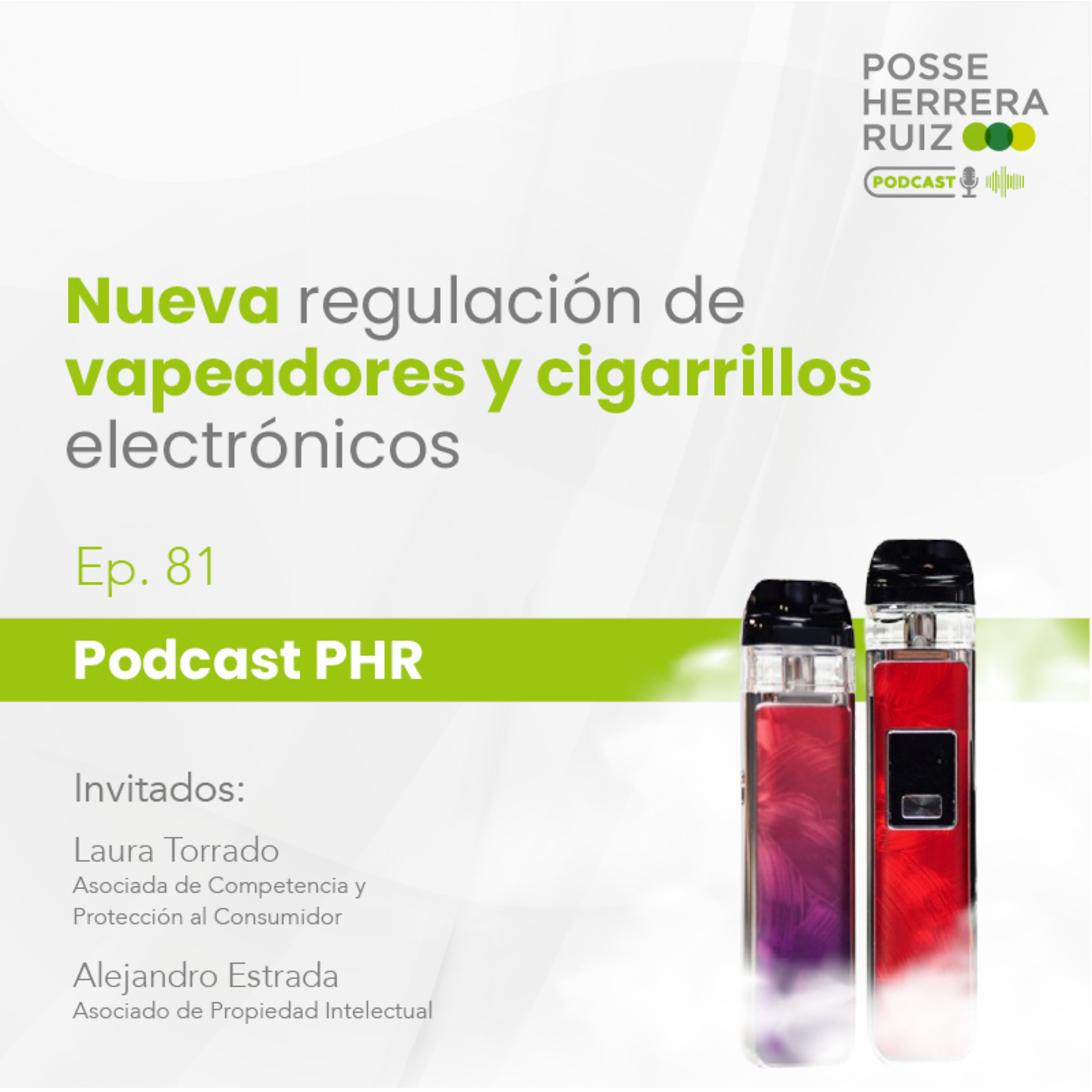 Ep 81. Nueva regulación de vapeadores y cigarrillos electrónicos