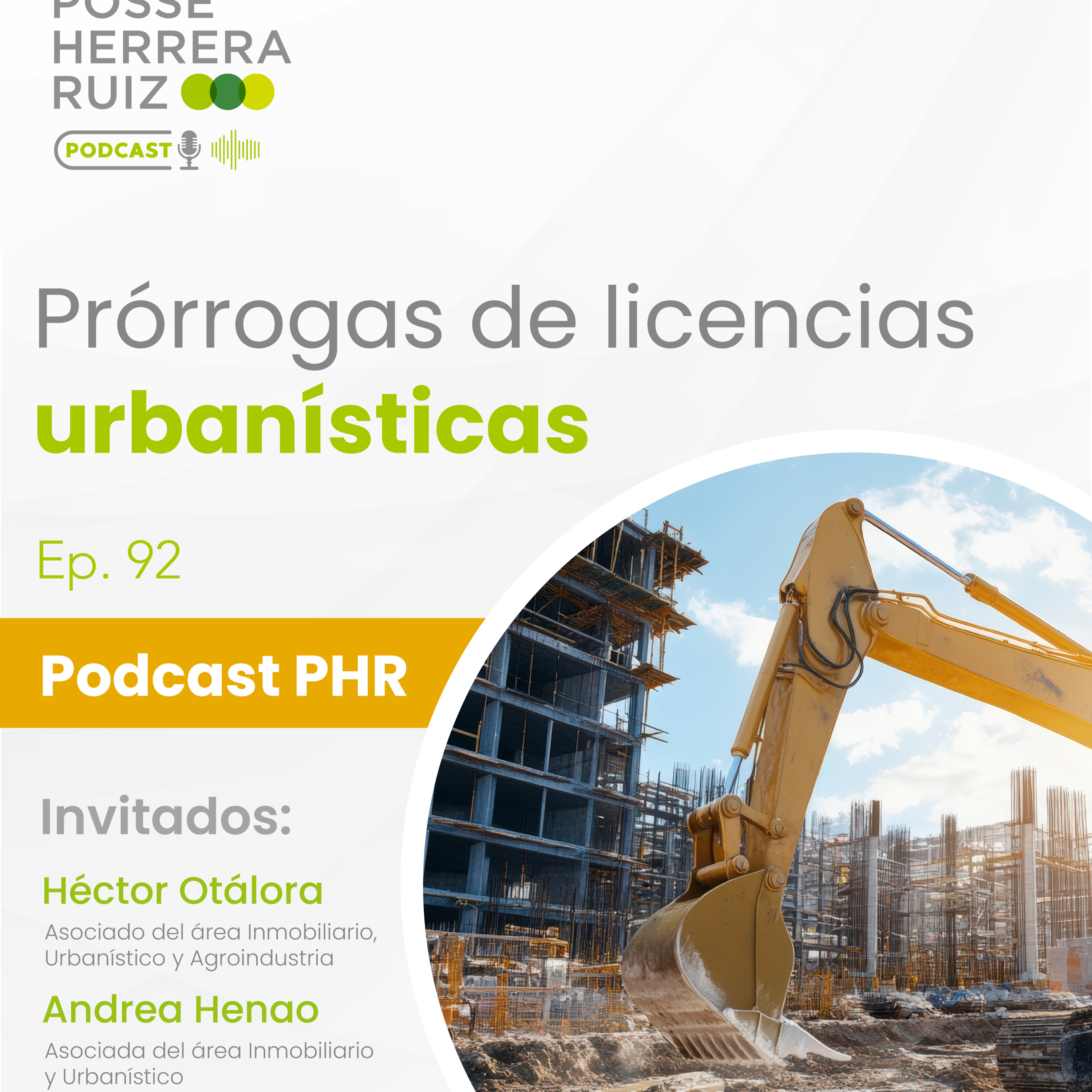 Ep 92. Prorrogas licencias urbanísticas