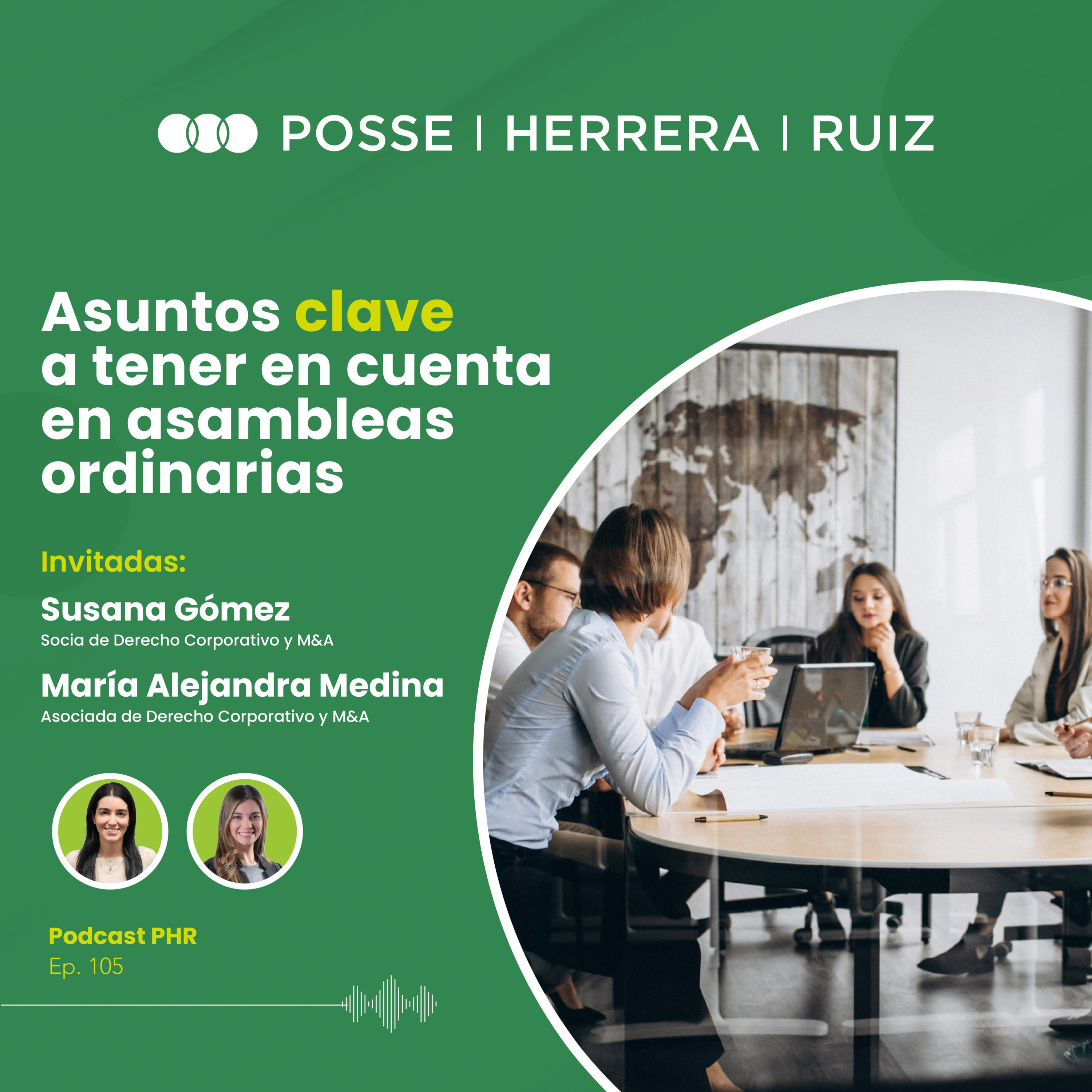 Ep 105. Asuntos clave en las asambleas ordinarias de accionistas 