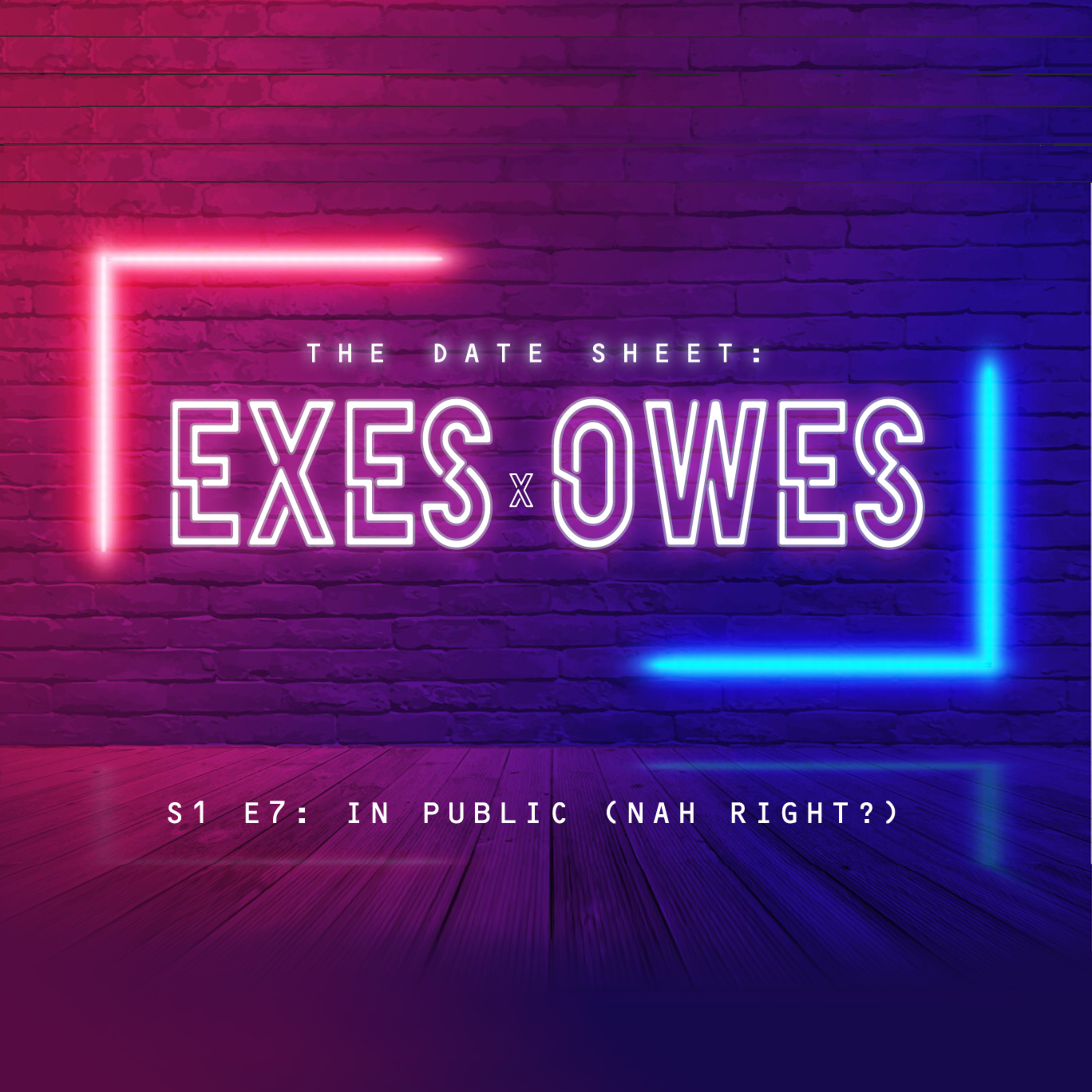 The Date Sheet: Exes+Owes