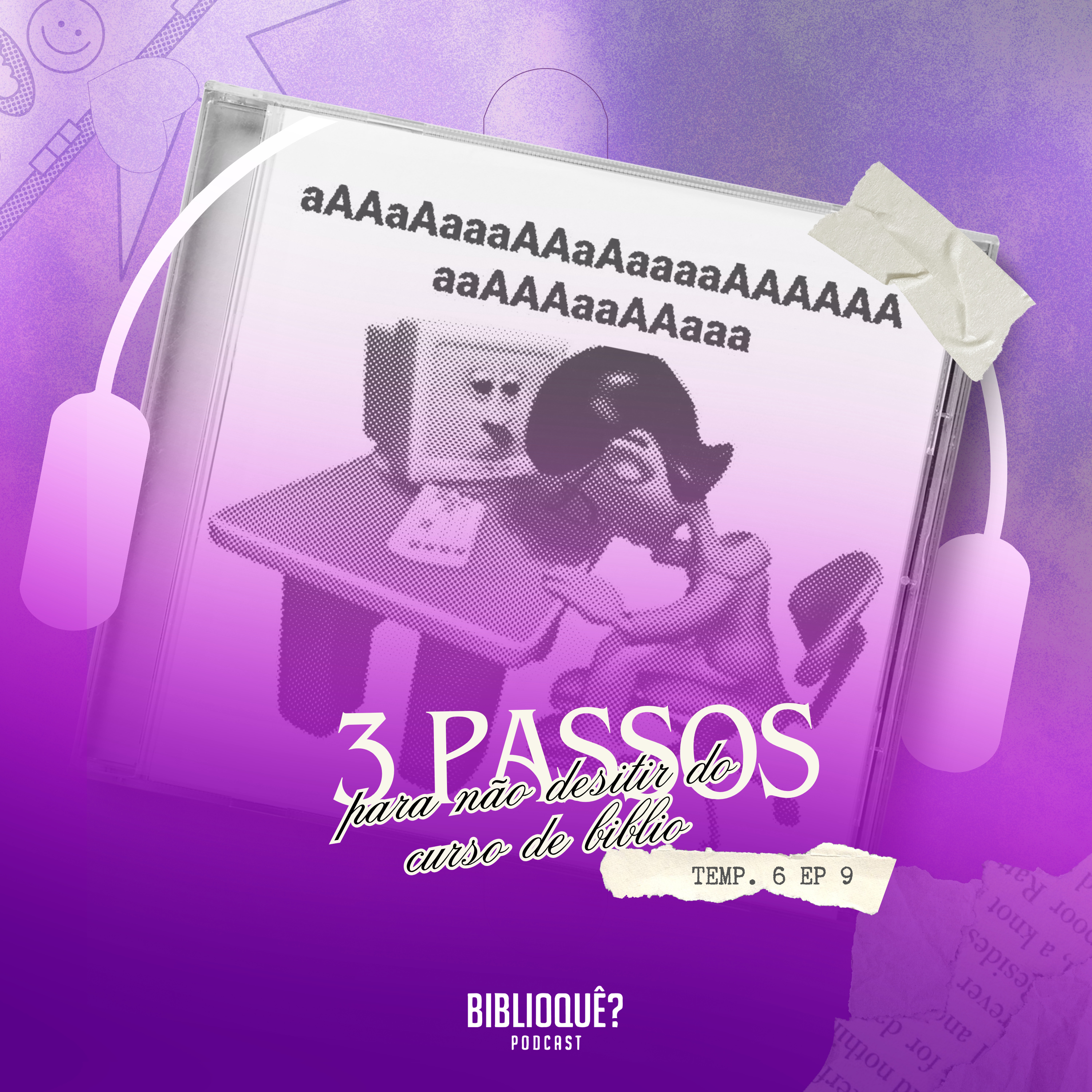 #S06E09 - 3 passos para não desitir do curso de biblio episode artwork