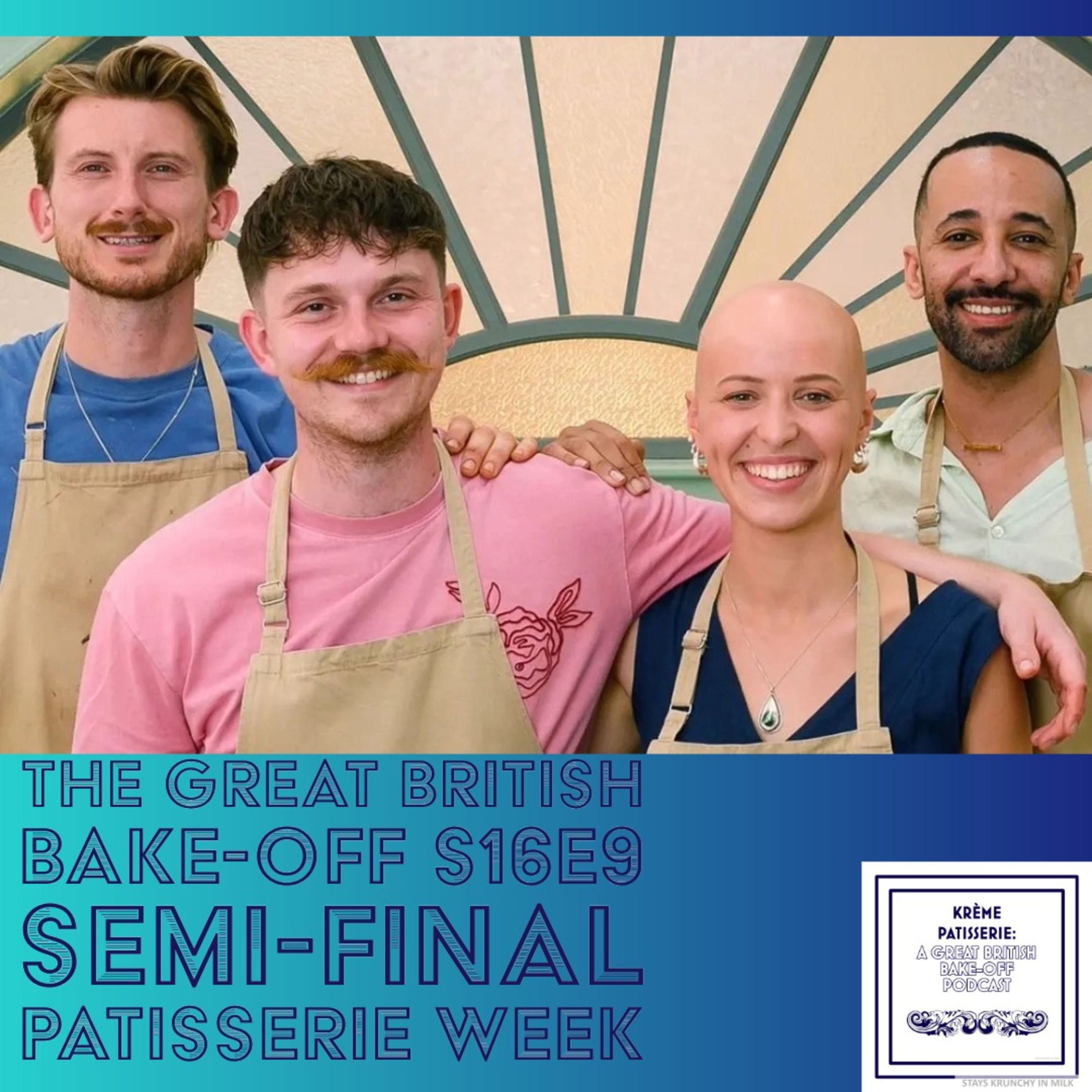 Krème Pâtissière: A Great British Bake-Off Podcast