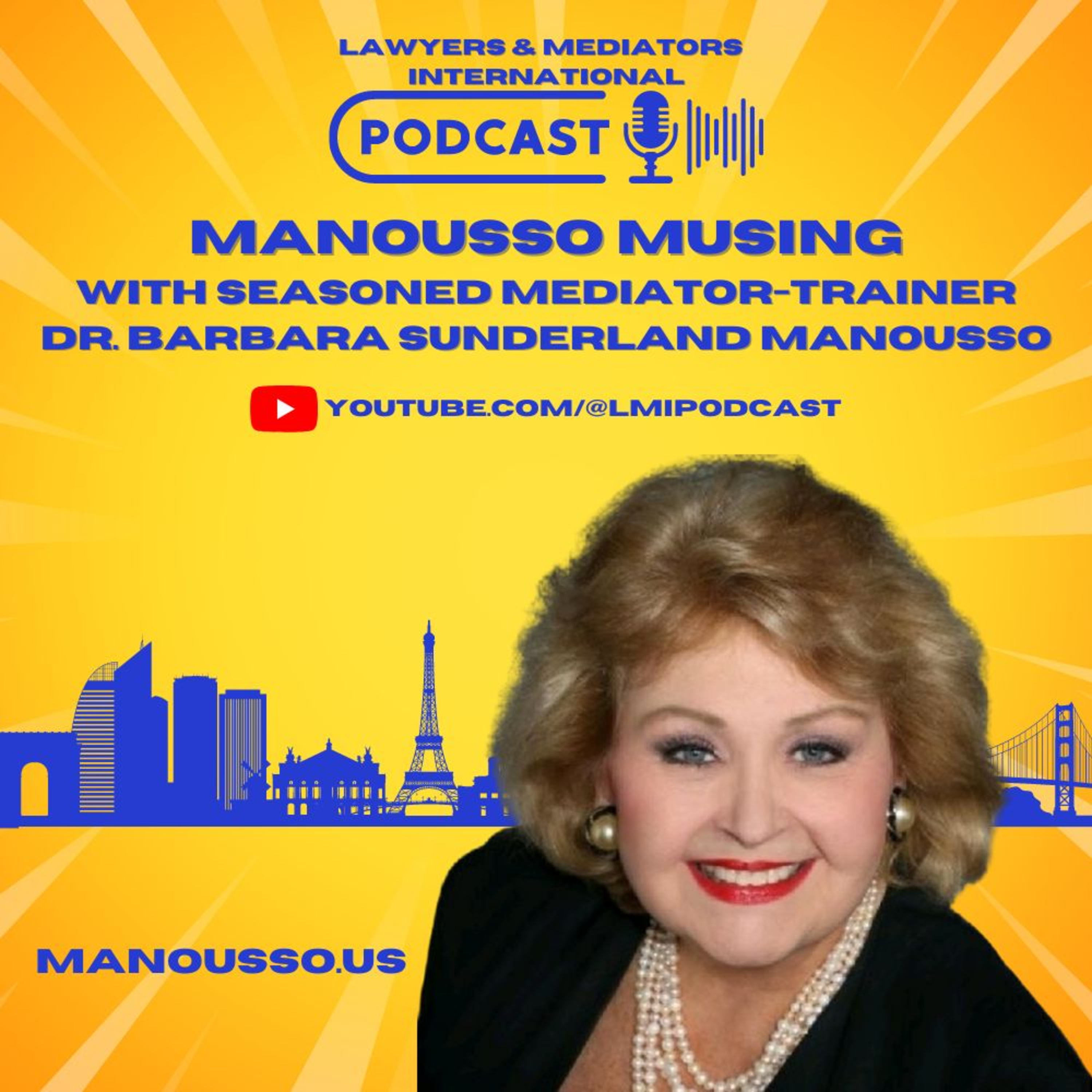 Lawyers & Mediators International Podcast