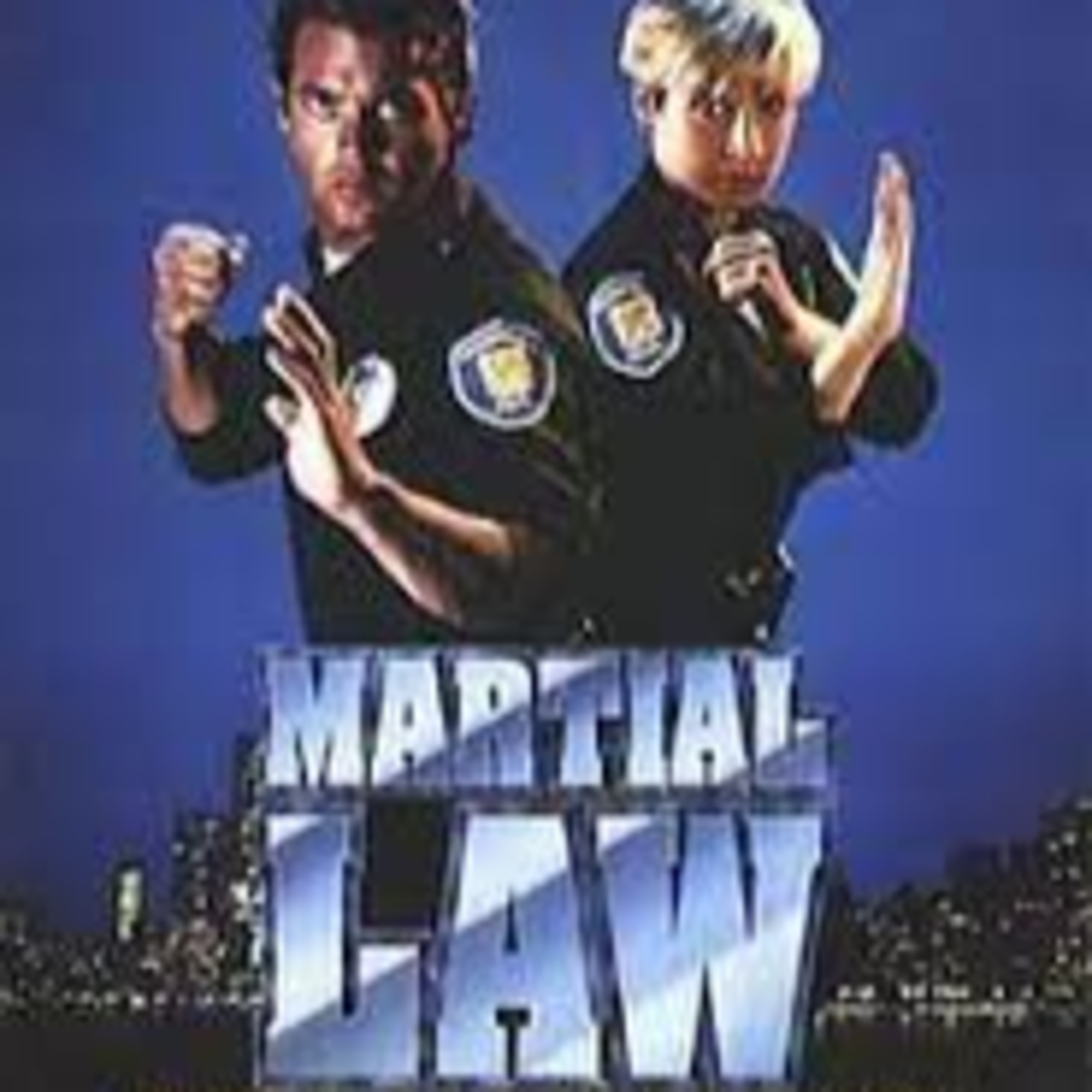 21 - Martial Law (1991) & Forgetful Movies episode artwork