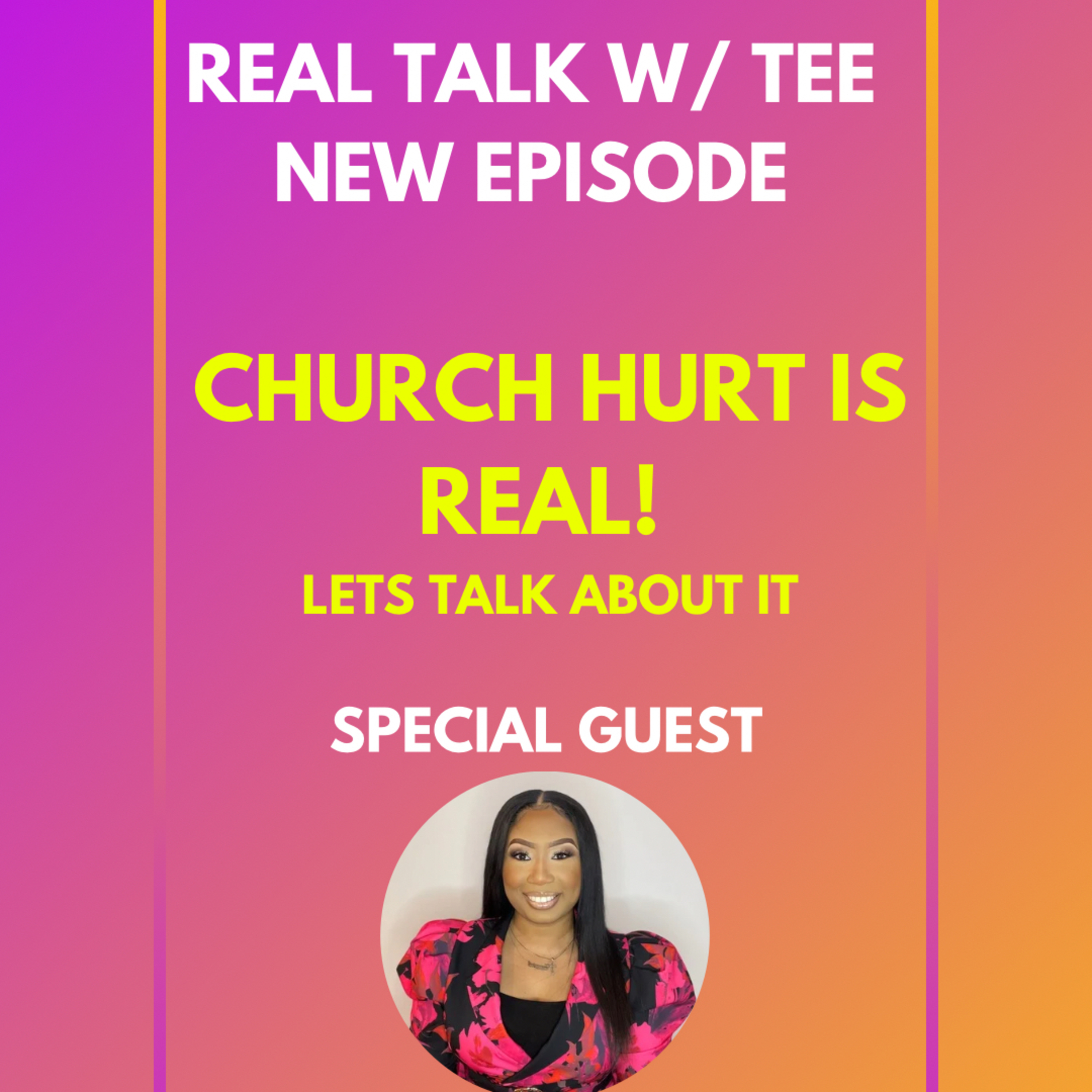 REAL TALK WITH TEE ❤️