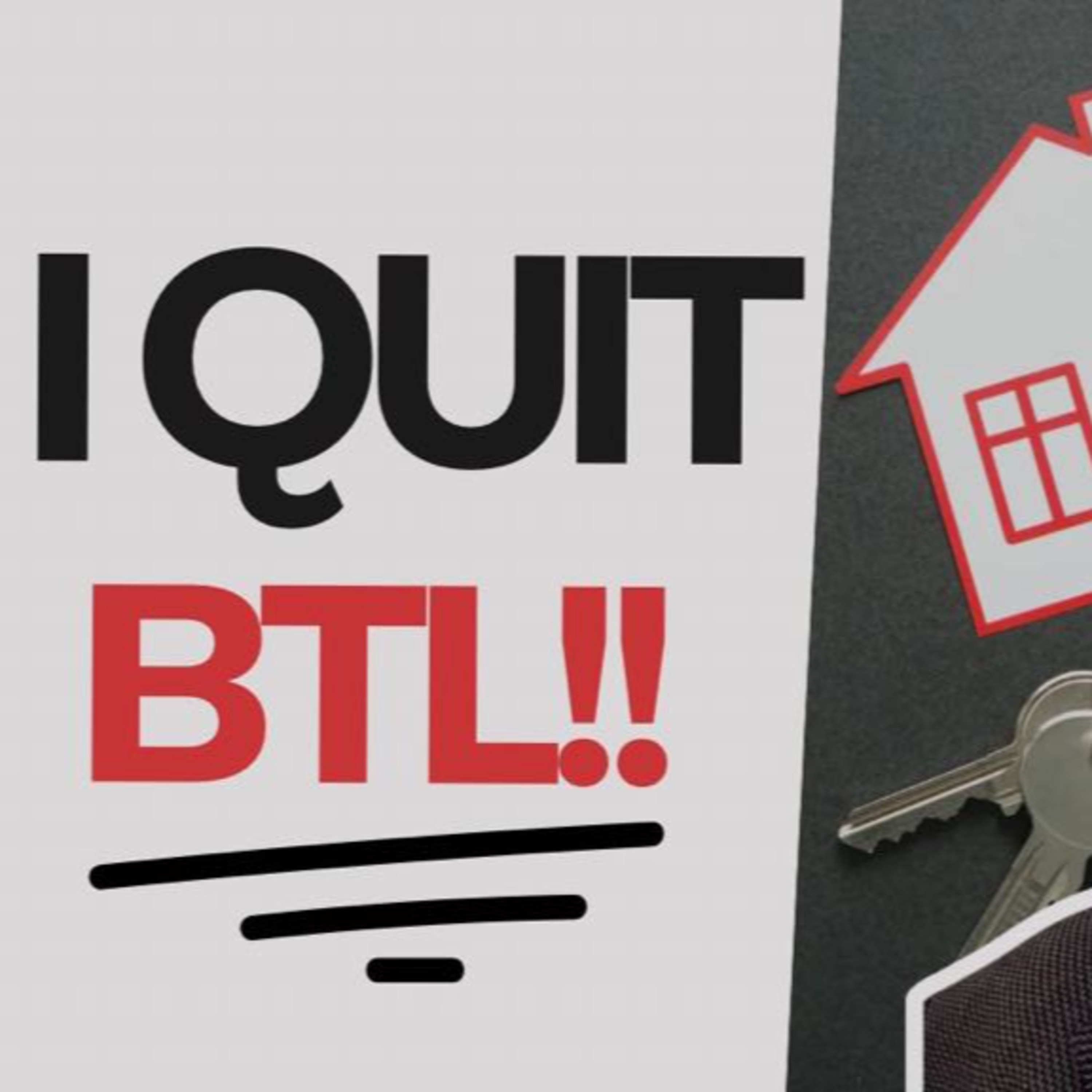 Why I’m Quitting Buy-to-let Property Market episode artwork