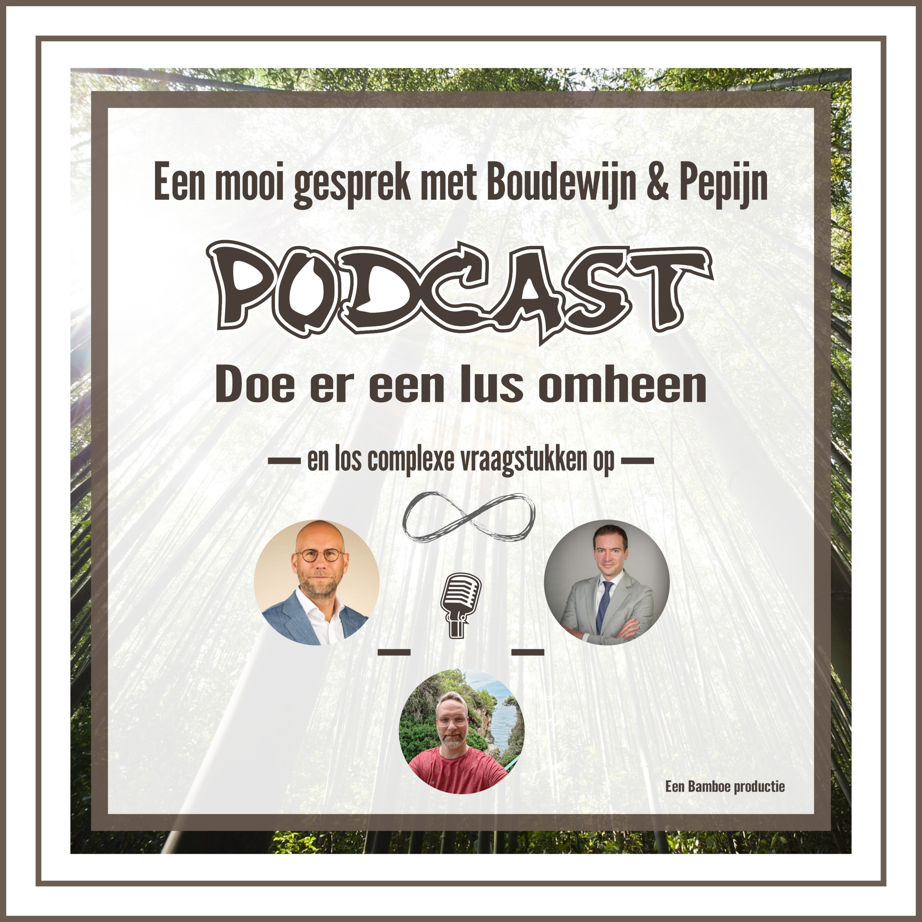 Doe er een lus omheen - in gesprek met Boudewijn en Pepijn episode artwork