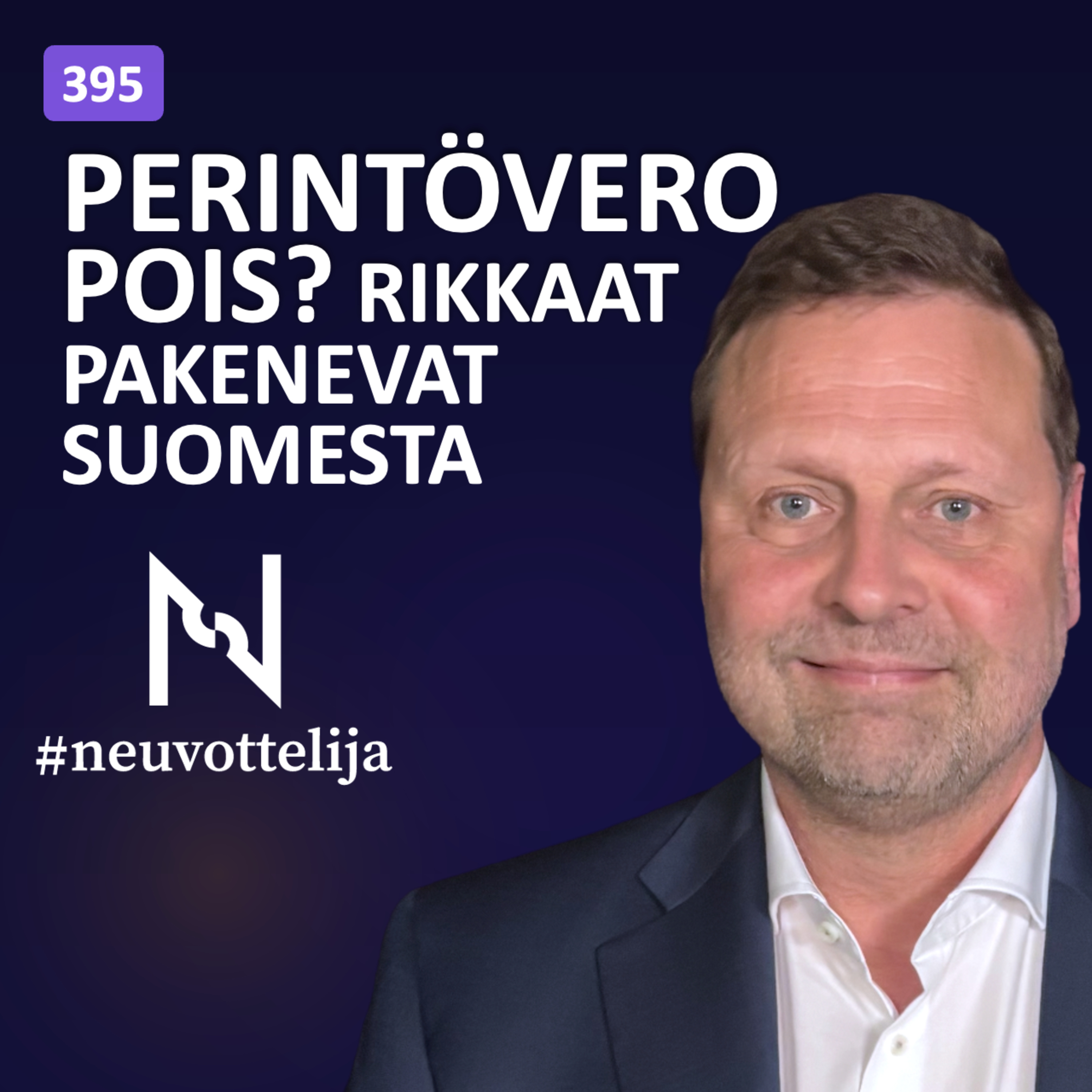 Suomen kovin verojuristi arvioi hallituksen verouudistukset | Janne Juusela | Neuvottelija 395