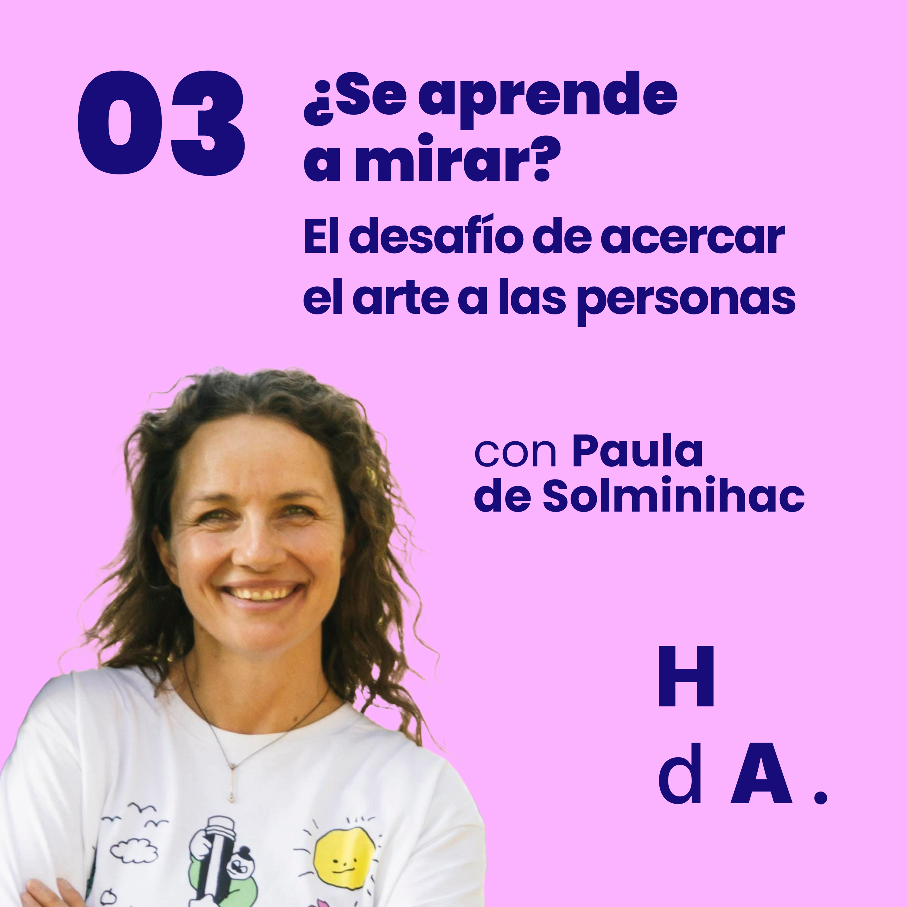 ¿Se aprende a mirar? El desafío de acercar el arte a las personas