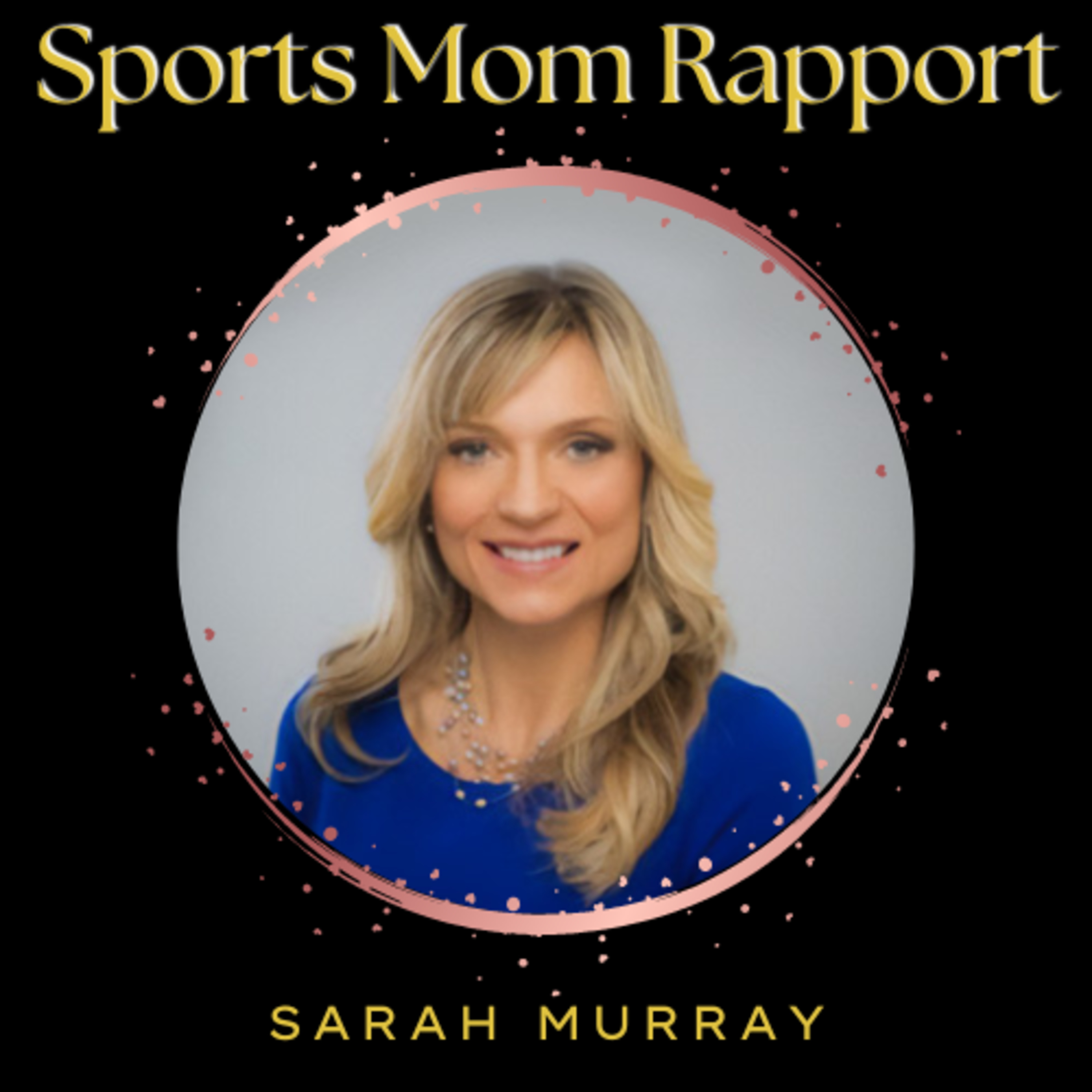 Sports Mom Rapport