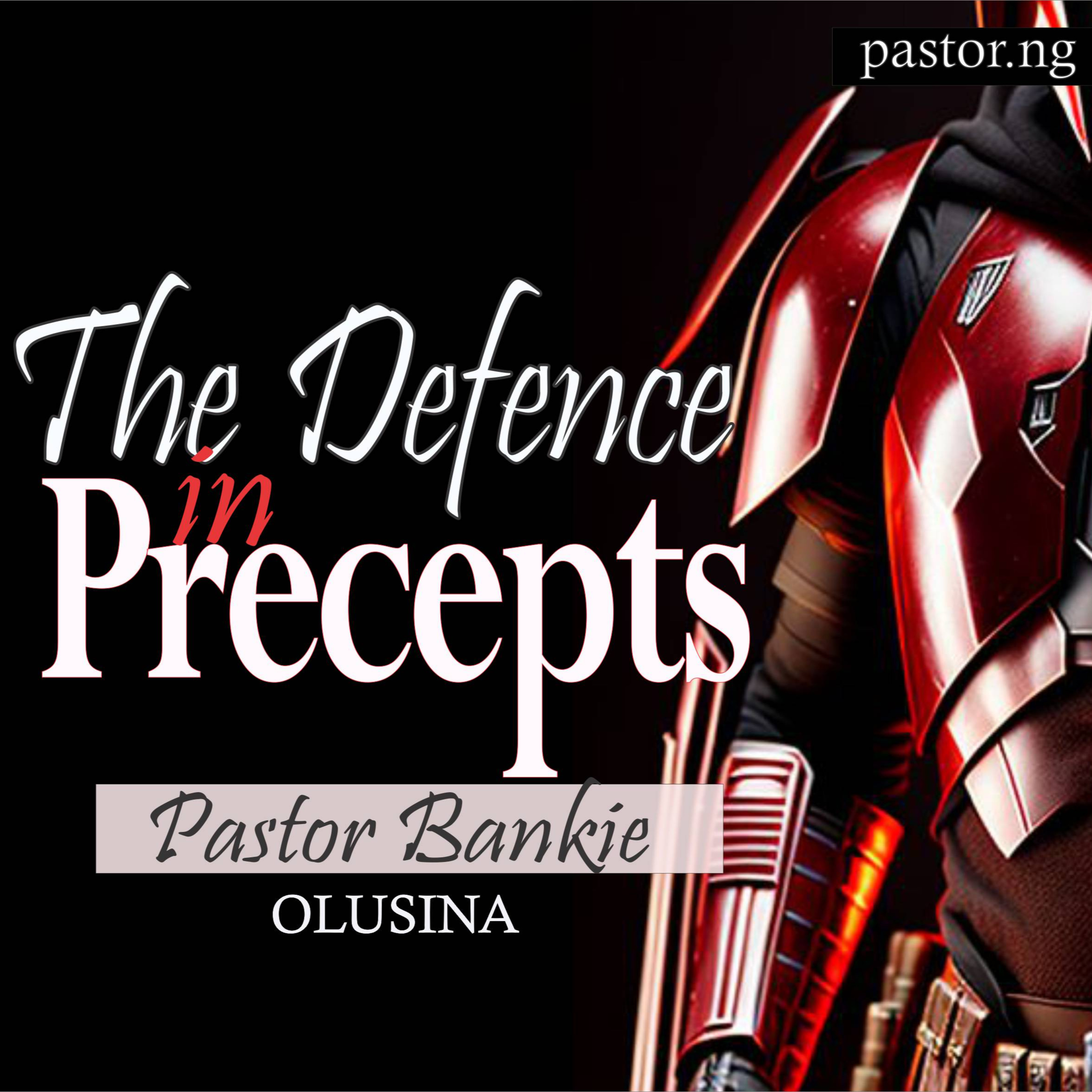 Defence in Precepts 4 (The simple rules of a godly life) episode artwork