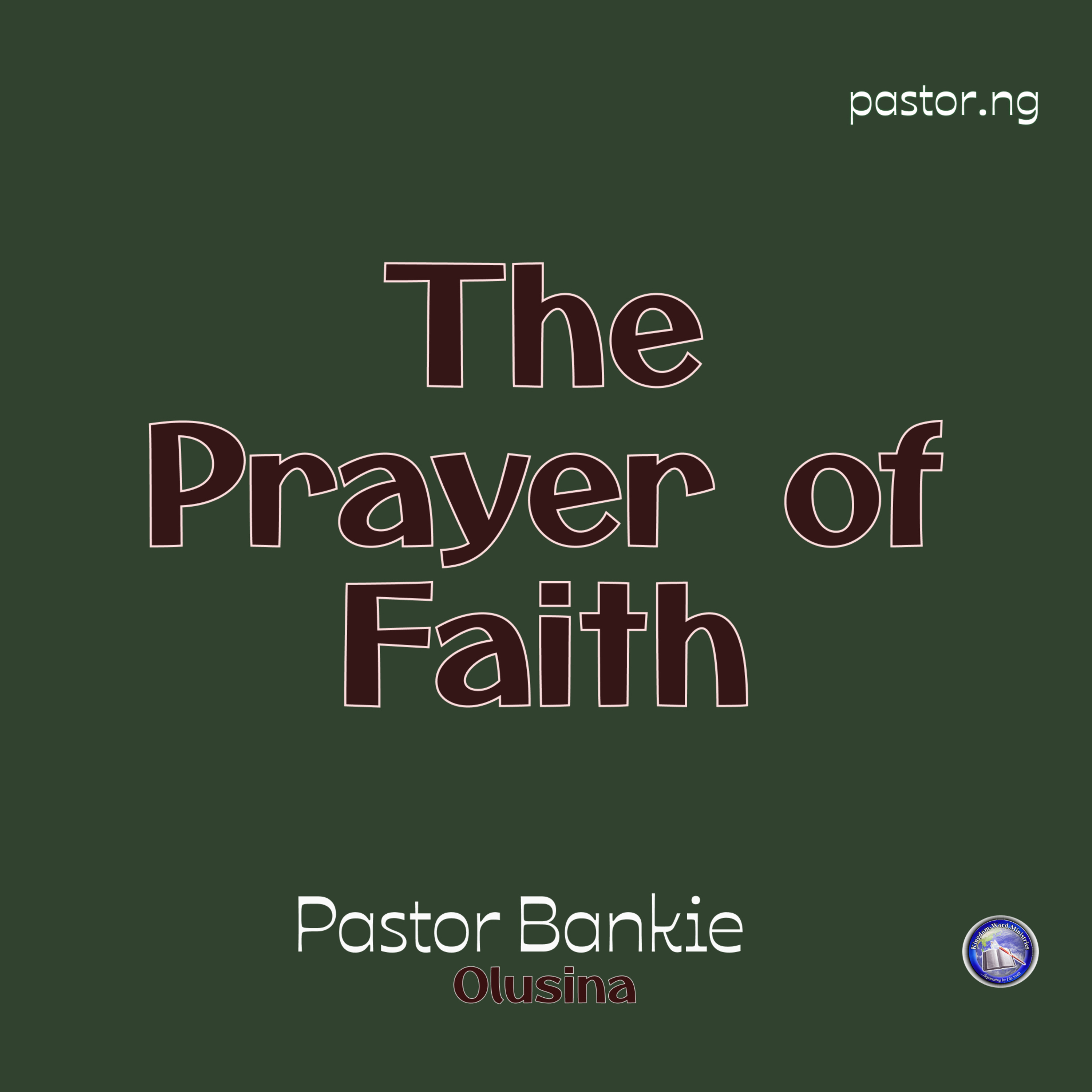 Persistence in prayer (The Prayer of Faith - 7) episode artwork