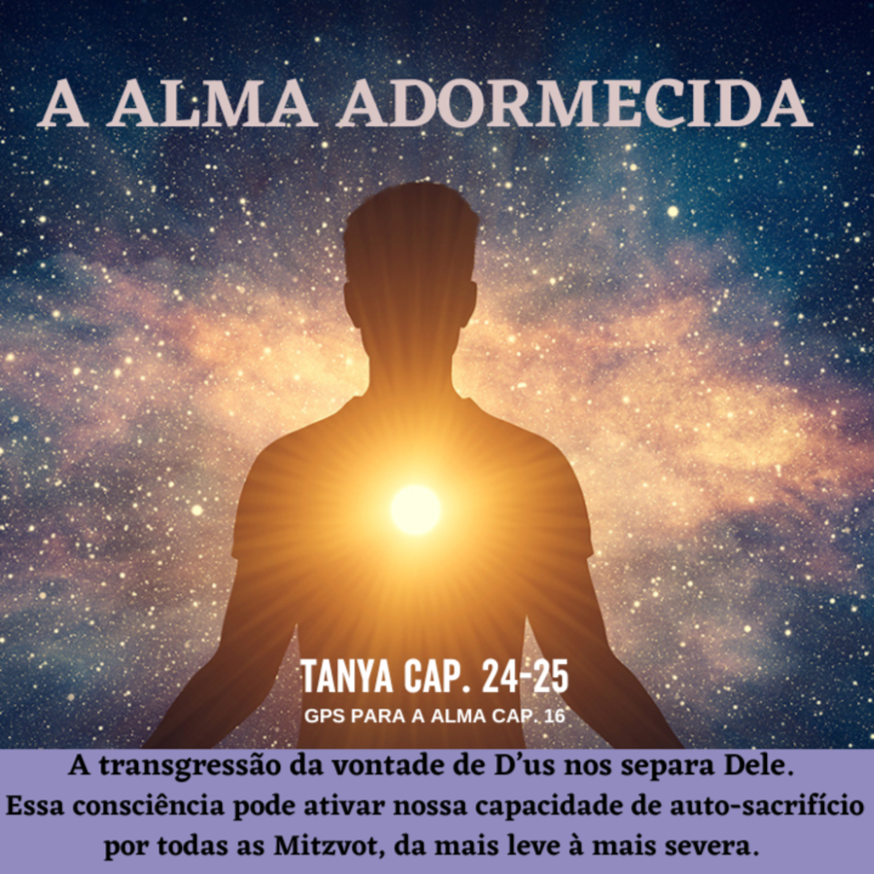 A ALMA ADORMECIDA GPS PARA A ALMA CAP. 16, Tanya cap 24 episode artwork