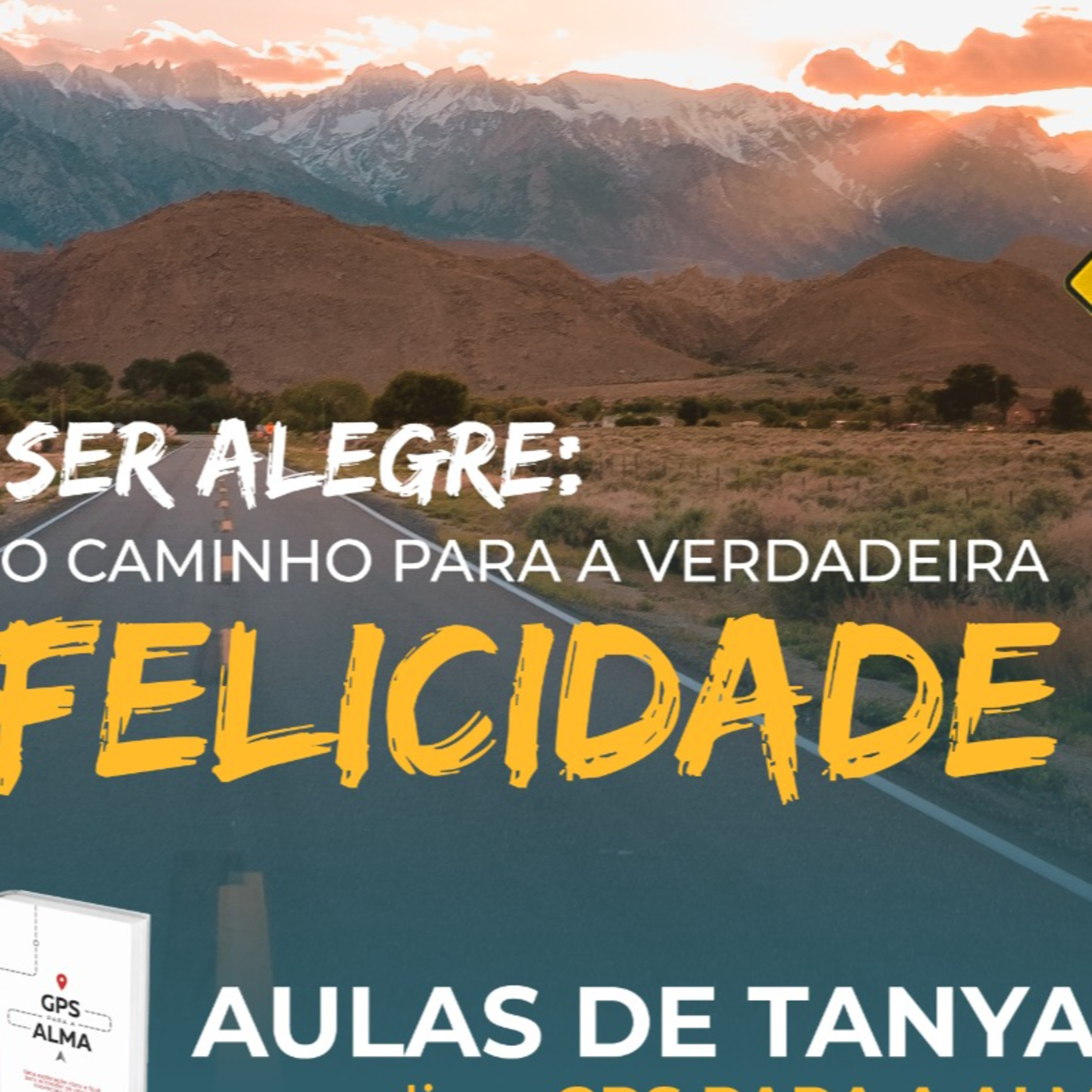 DEVEMOS SER FELIZES! GPS PARA A ALMA CAP. 17, Tanya cap 26
