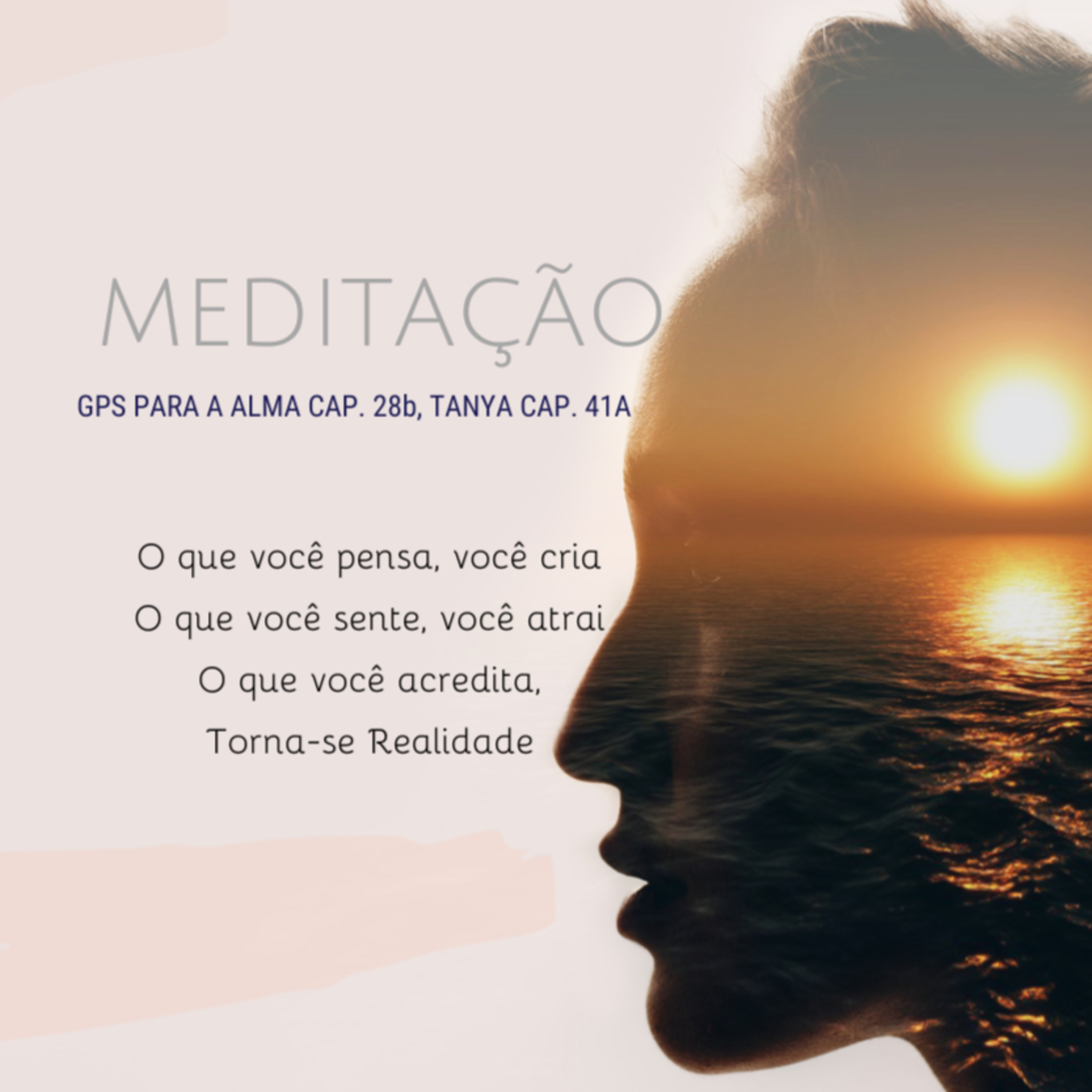 MEDITAÇÃO GPS PARA A ALMA CAP. 28b, TANYA CAP. 41A episode artwork