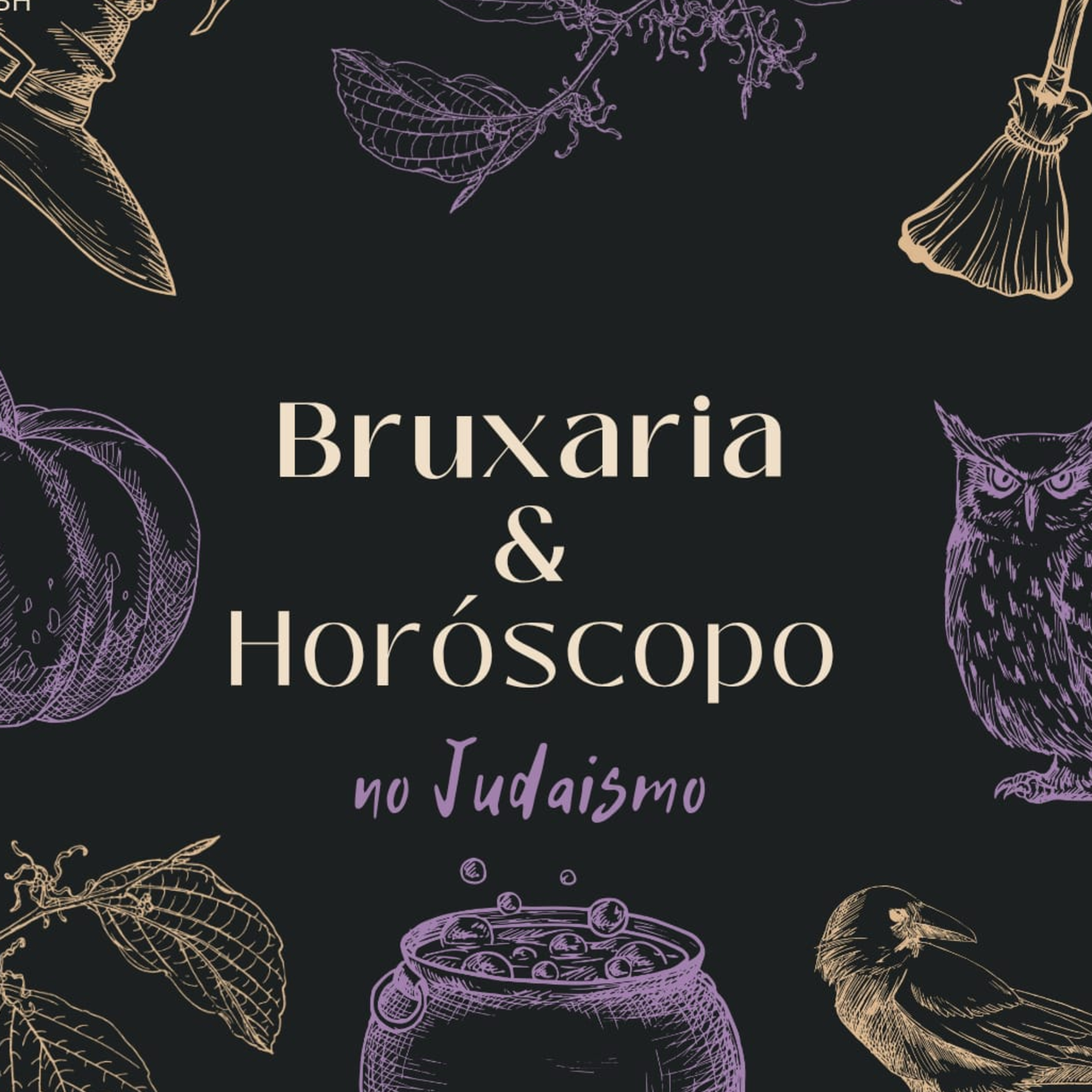BRUXARIA & HORÓSCOPO