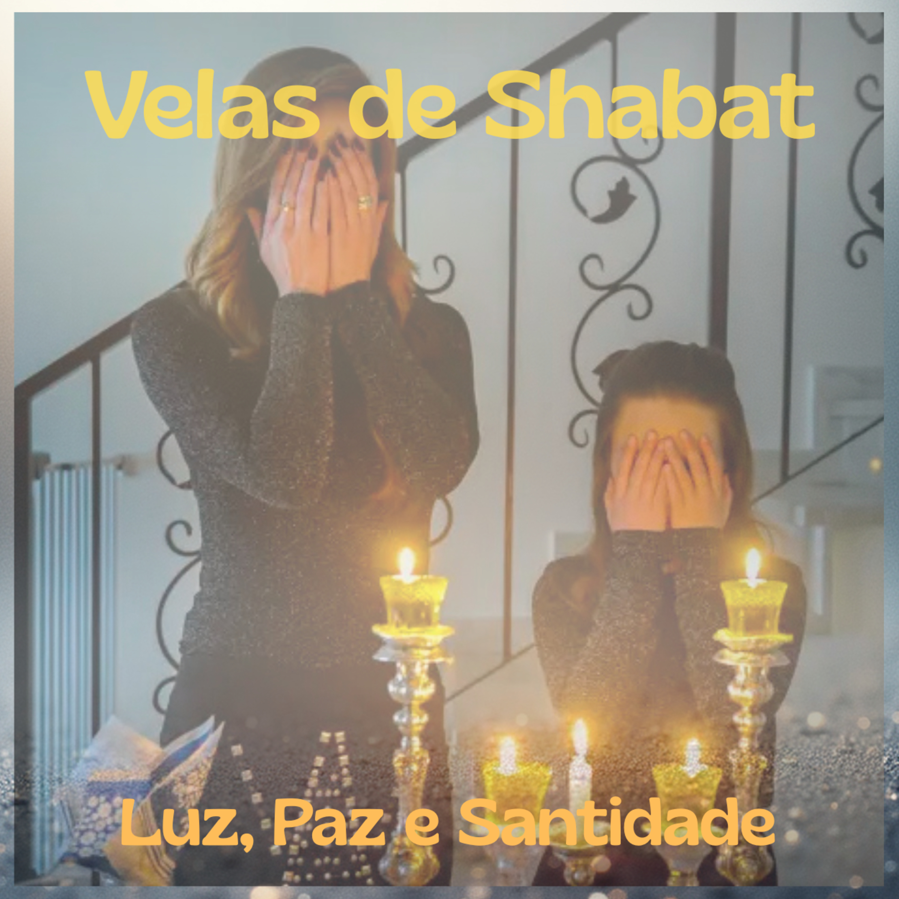 Luz, Paz e Santidade – O Poder das Velas de SHABAT