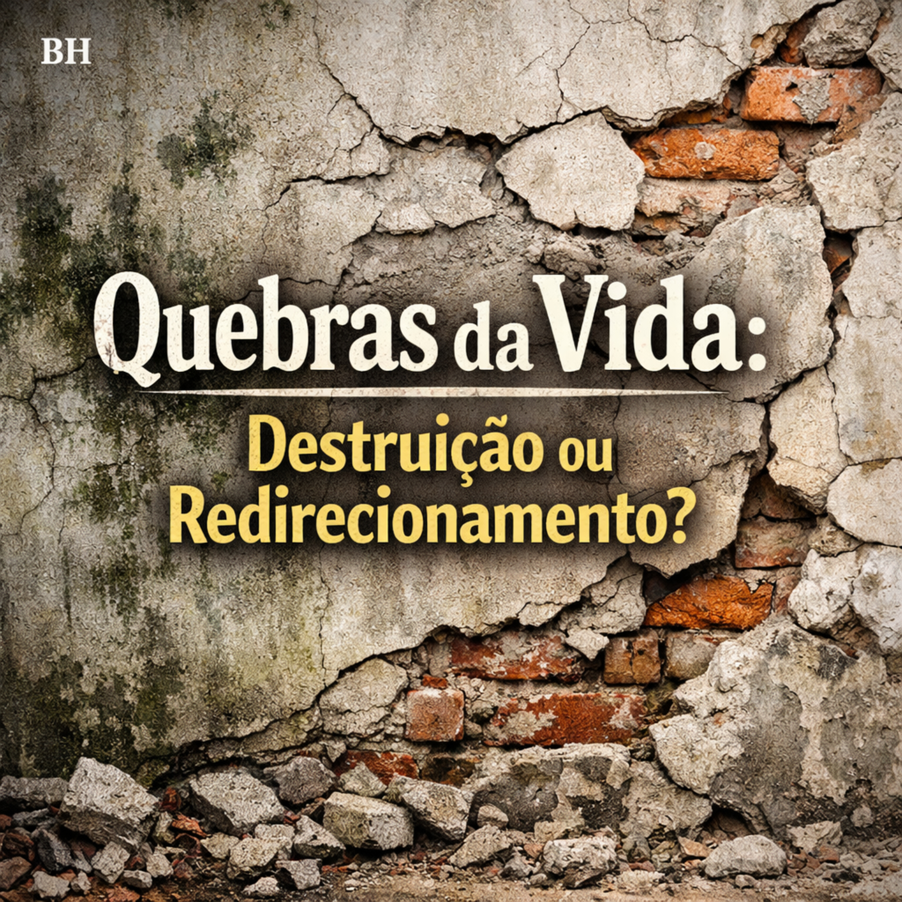 Quebras da Vida: Destruição ou Redirecionamento? METSORA