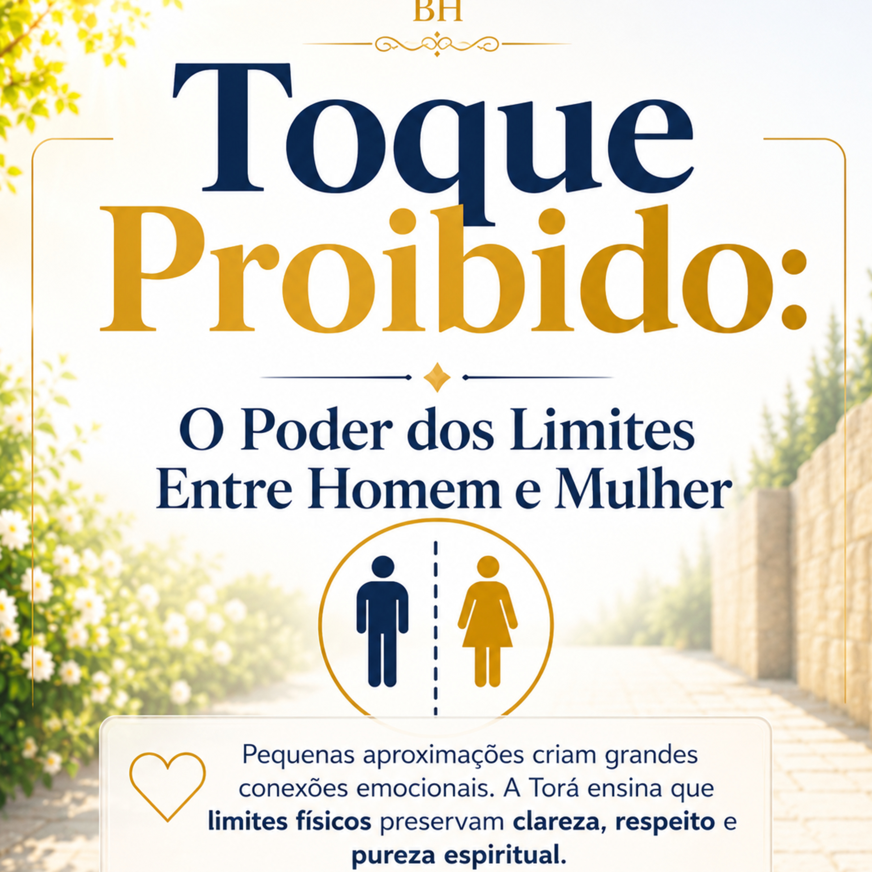 Toque Proibido: O Poder dos Limites Entre Homem e Mulher episode artwork