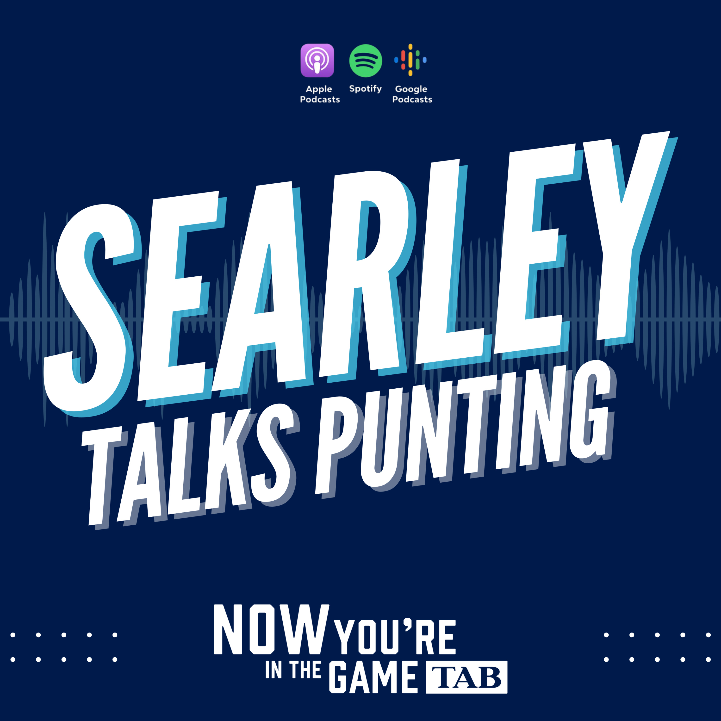 Searley Talks Punting - Ep 13 '23